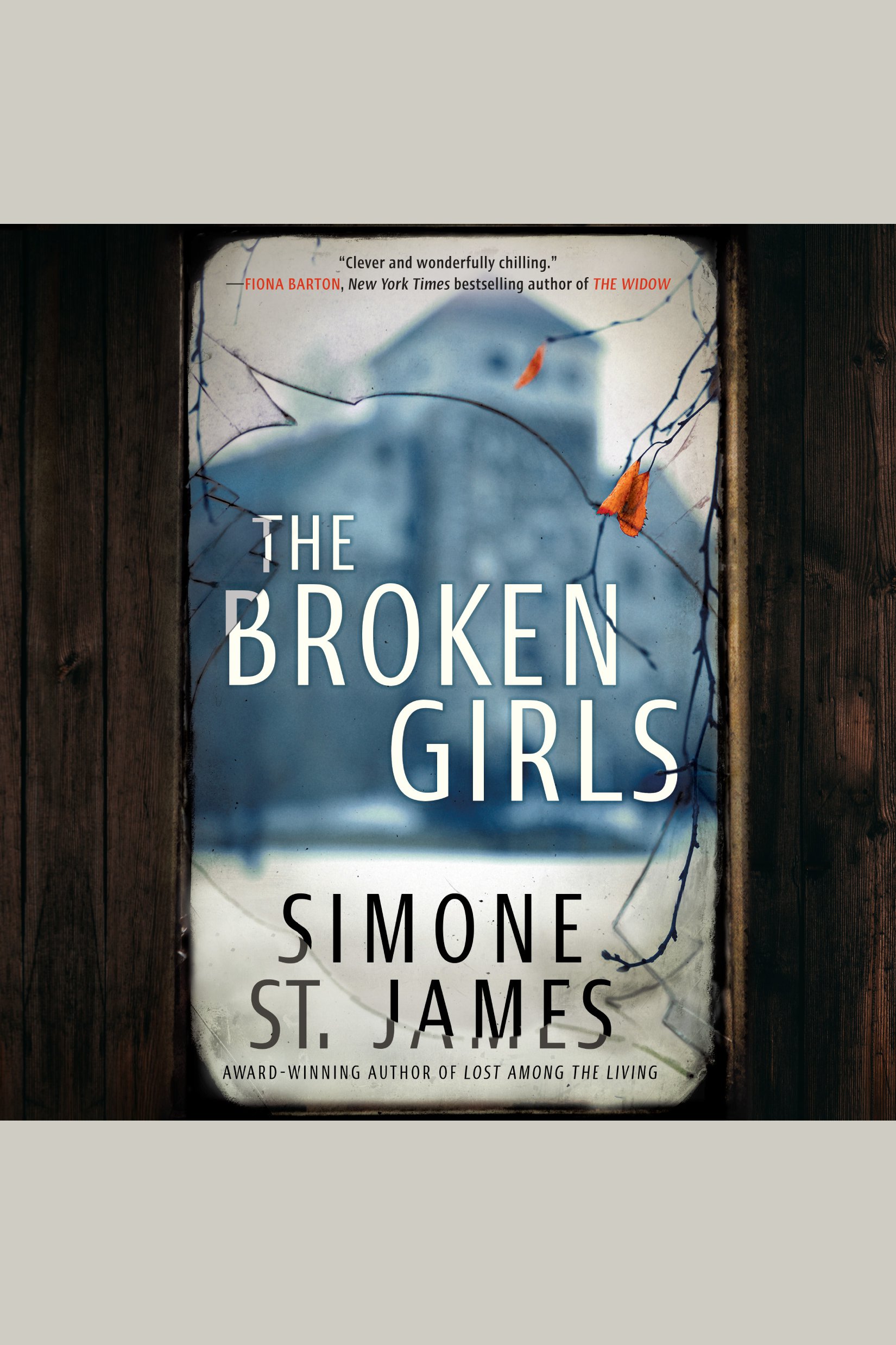 Cover image for The Broken Girls [electronic resource] :