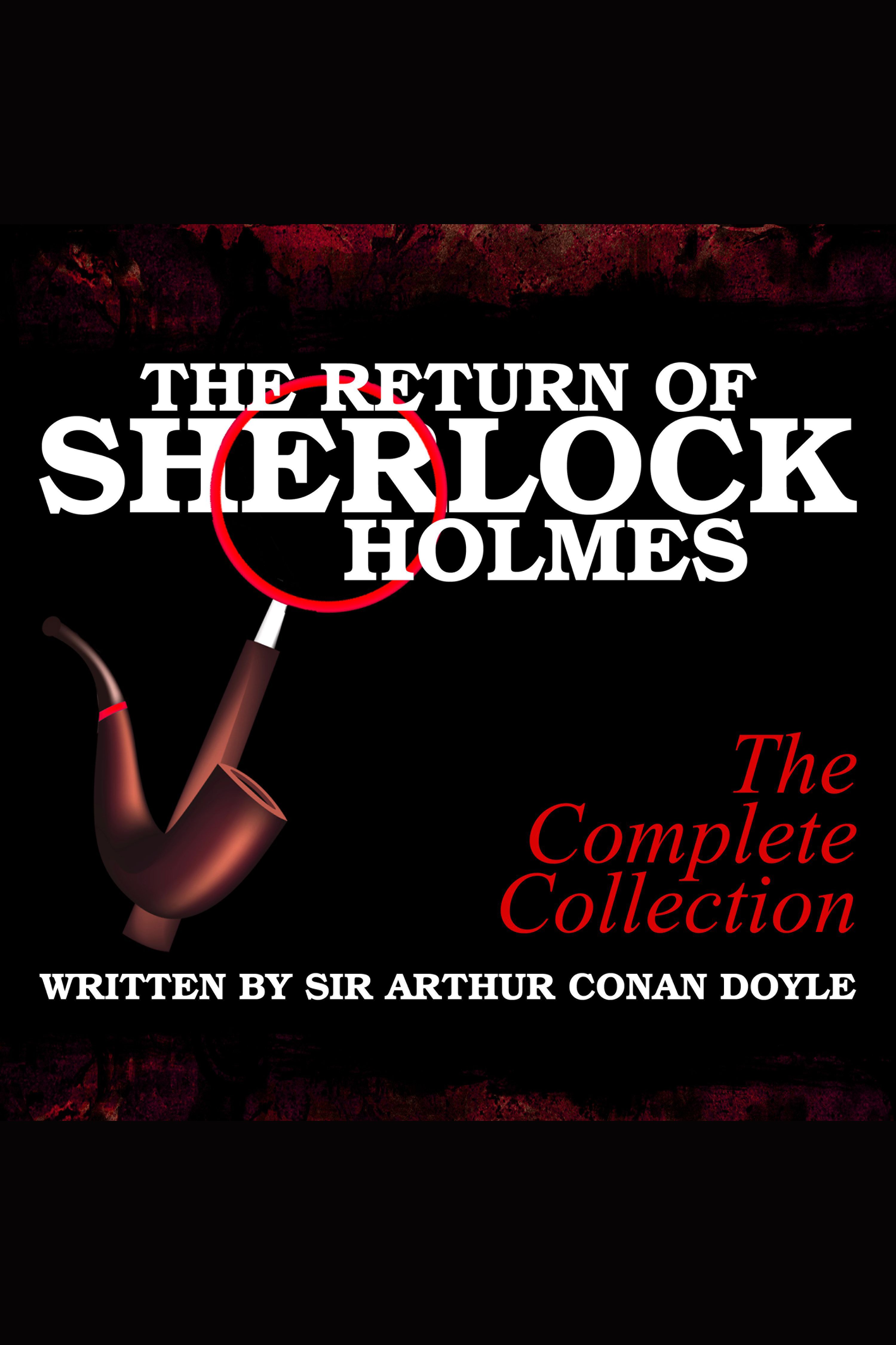 The Return of Sherlock Holmes - The Complete Collection cover image
