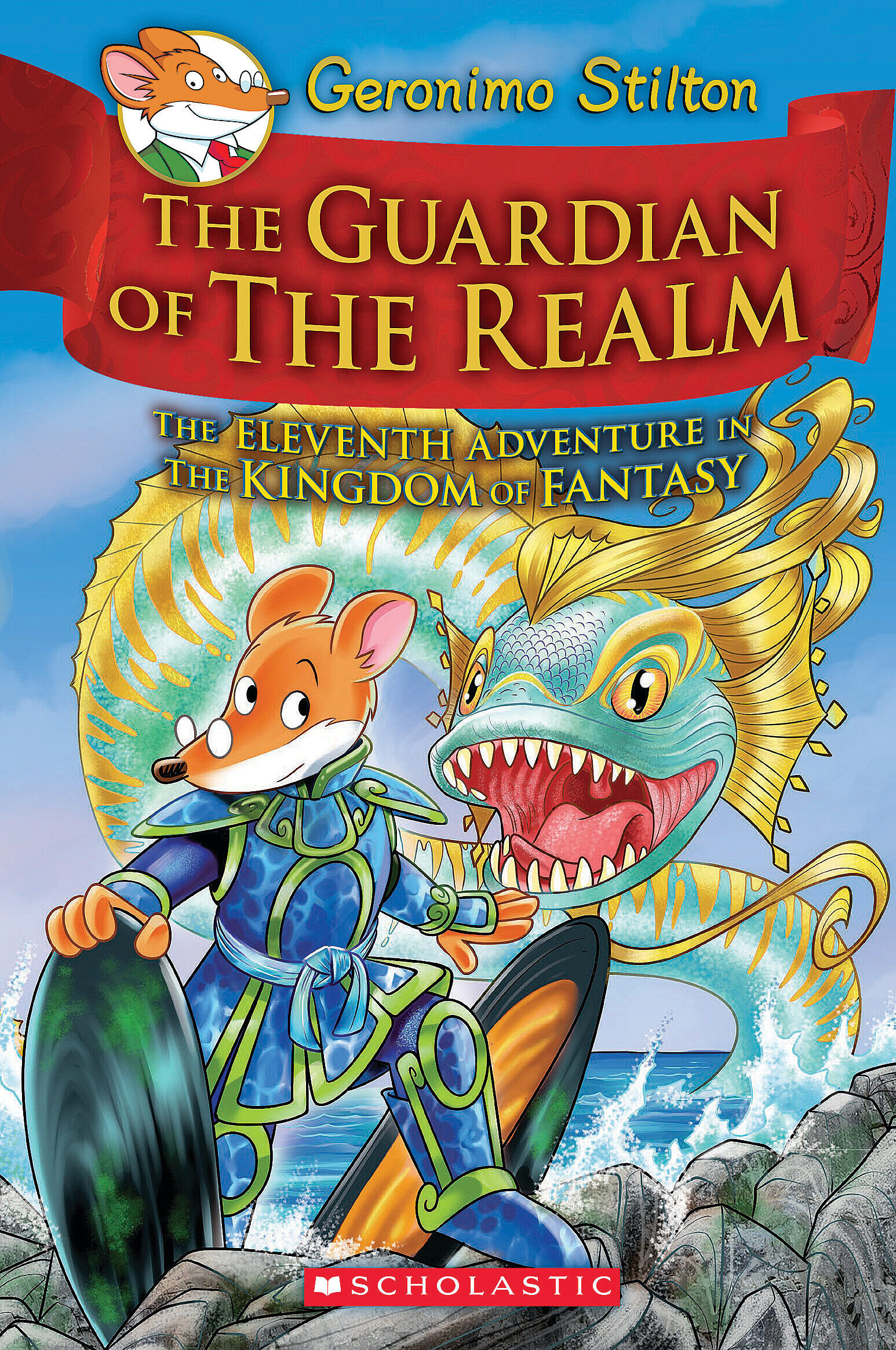 The Guardian of the Realm (Geronimo Stilton and the Kingdom of Fantasy #11) cover image