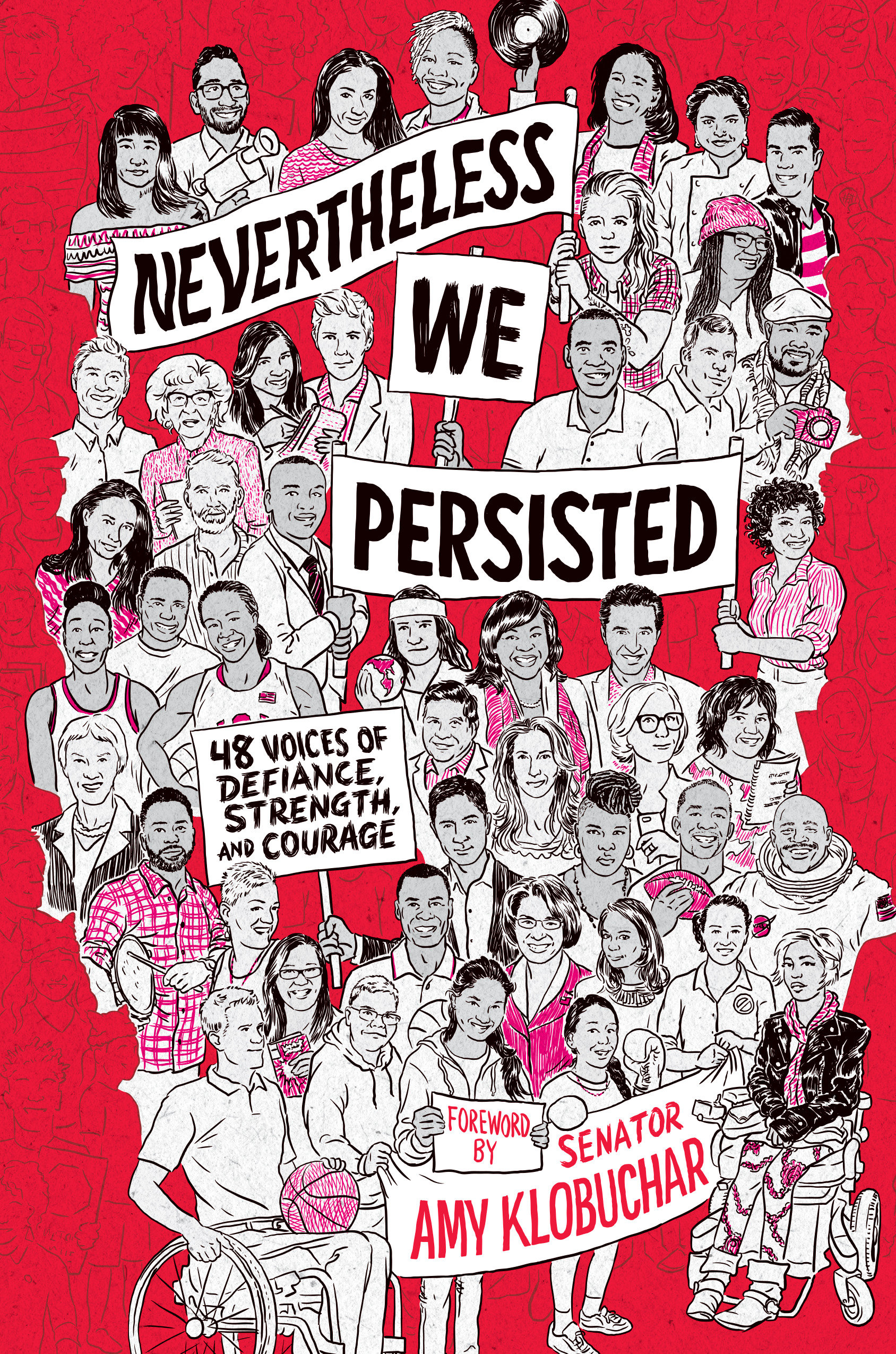 Nevertheless, we persisted  48 voices of defiance, strength, and courage cover image