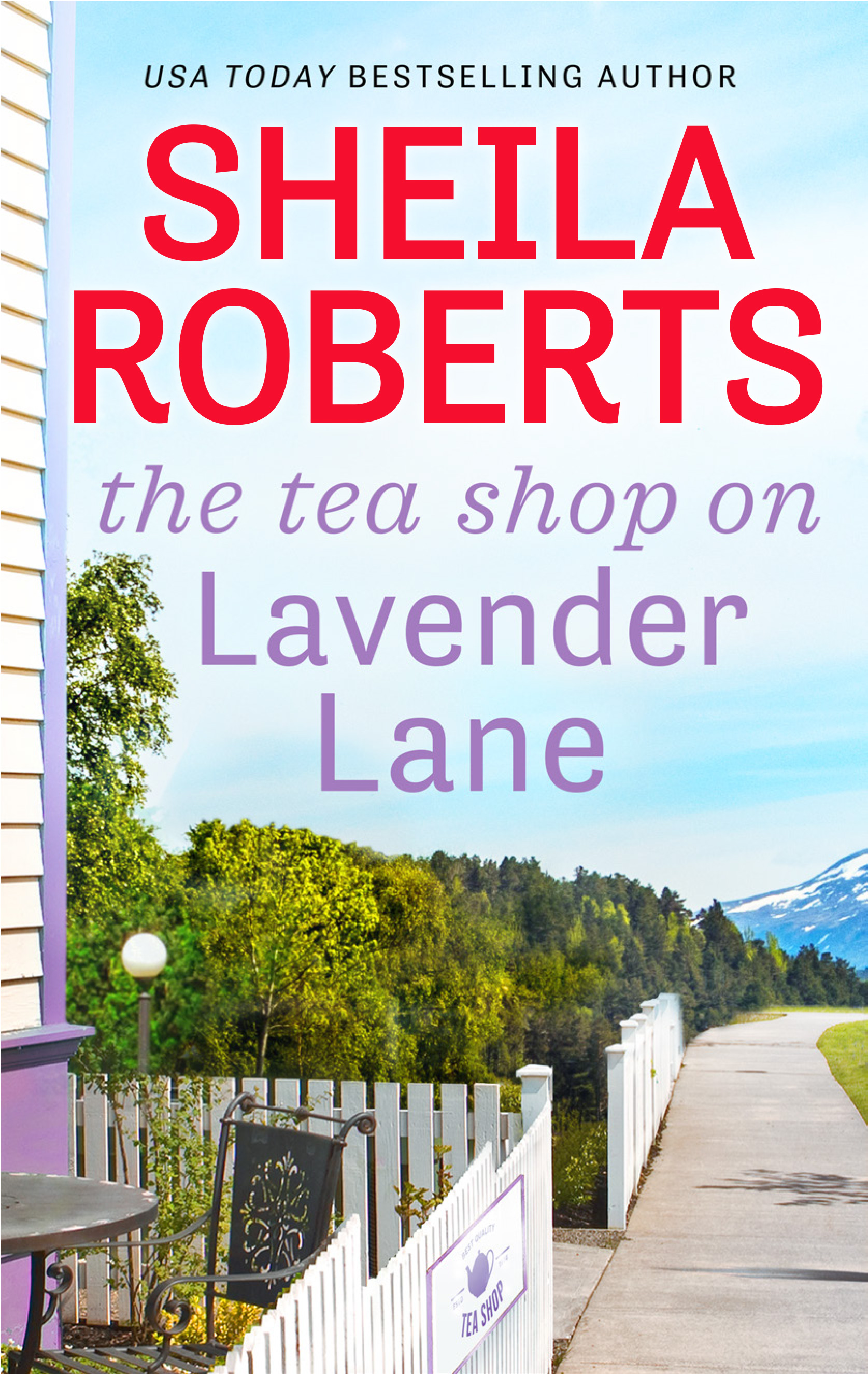 Cover image for The Tea Shop on Lavender Lane [electronic resource] :