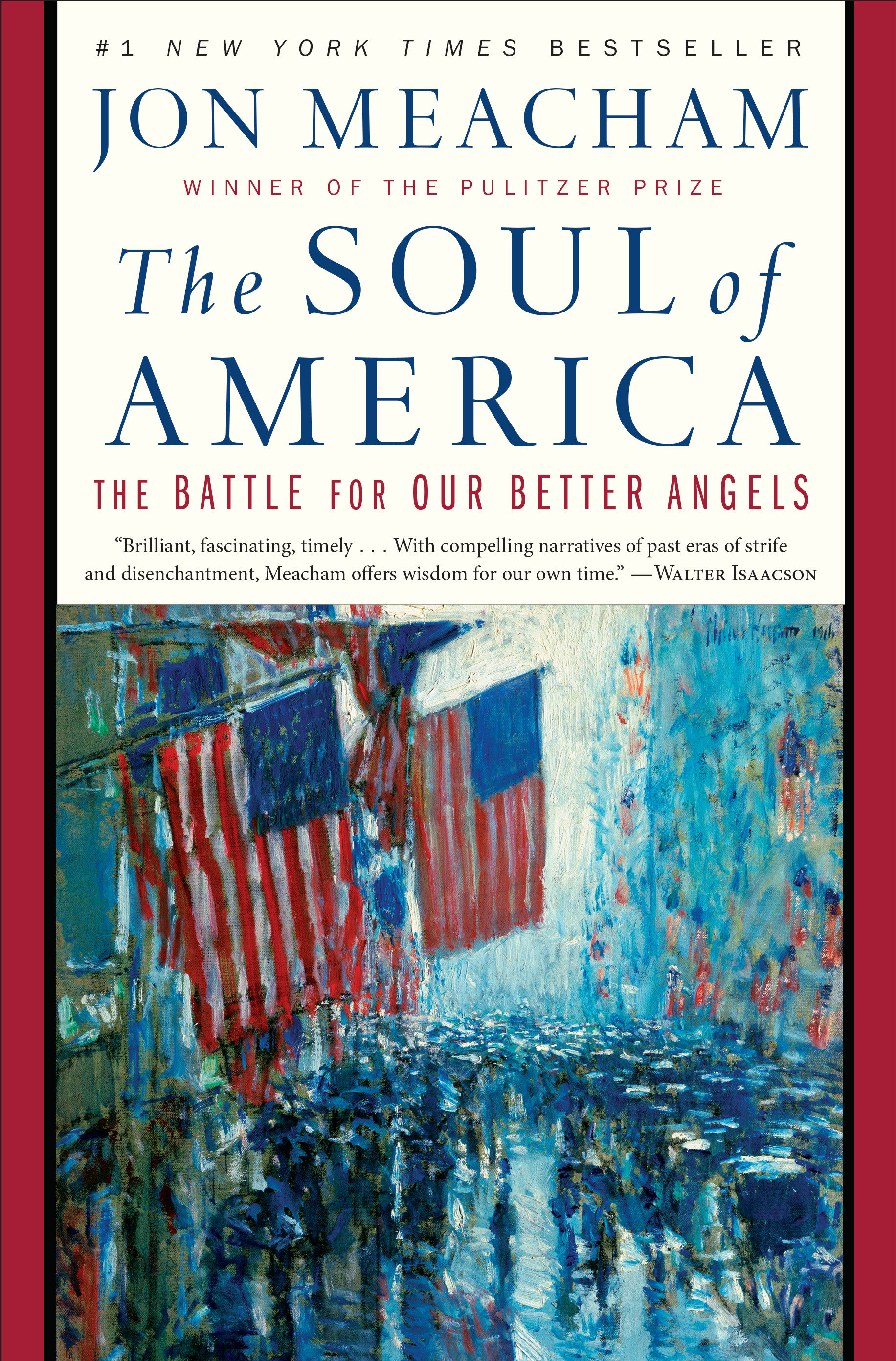 Cover image for The Soul of America [electronic resource] : The Battle for Our Better Angels