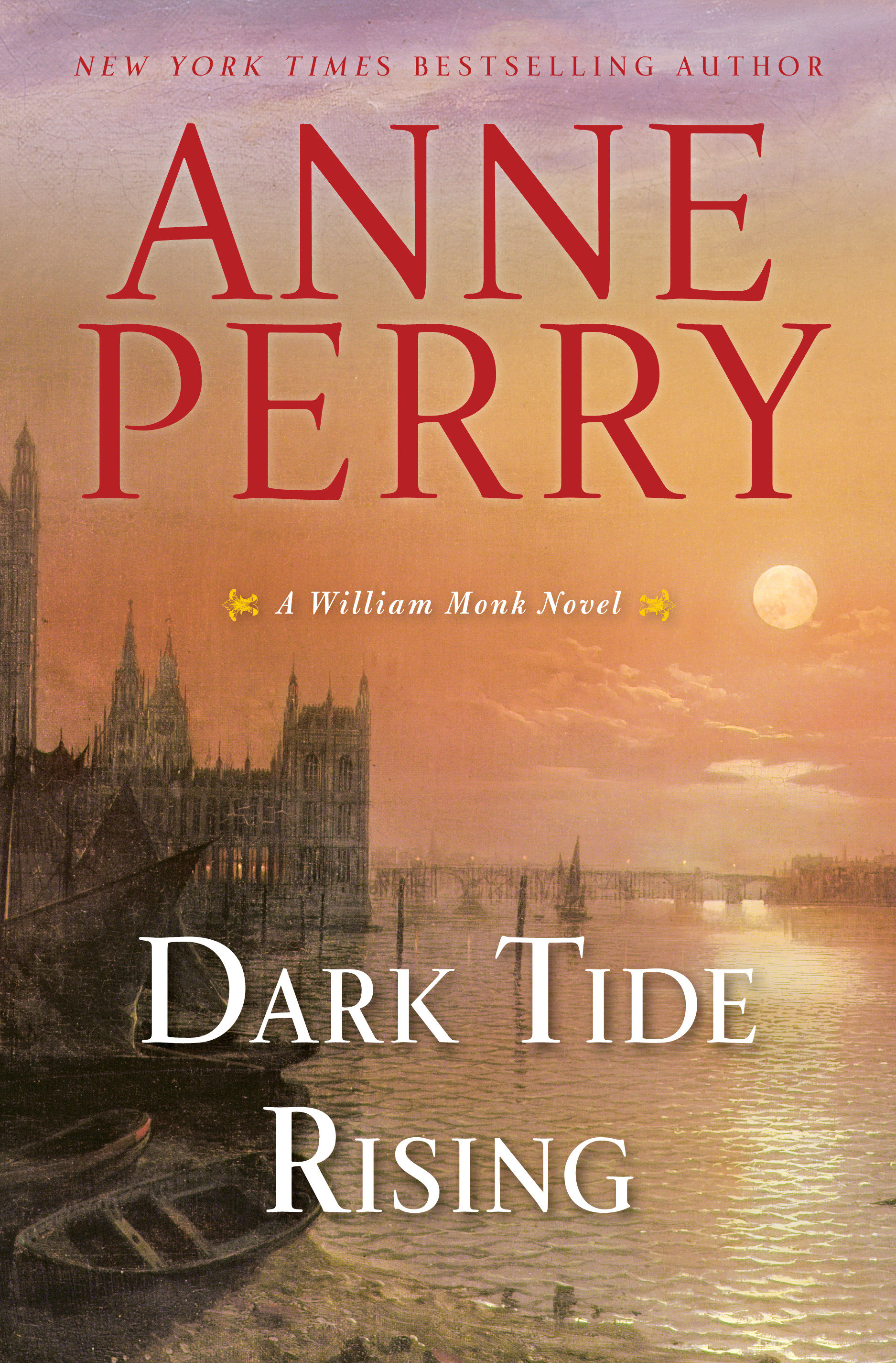 Cover image for Dark Tide Rising [electronic resource] : A William Monk Novel