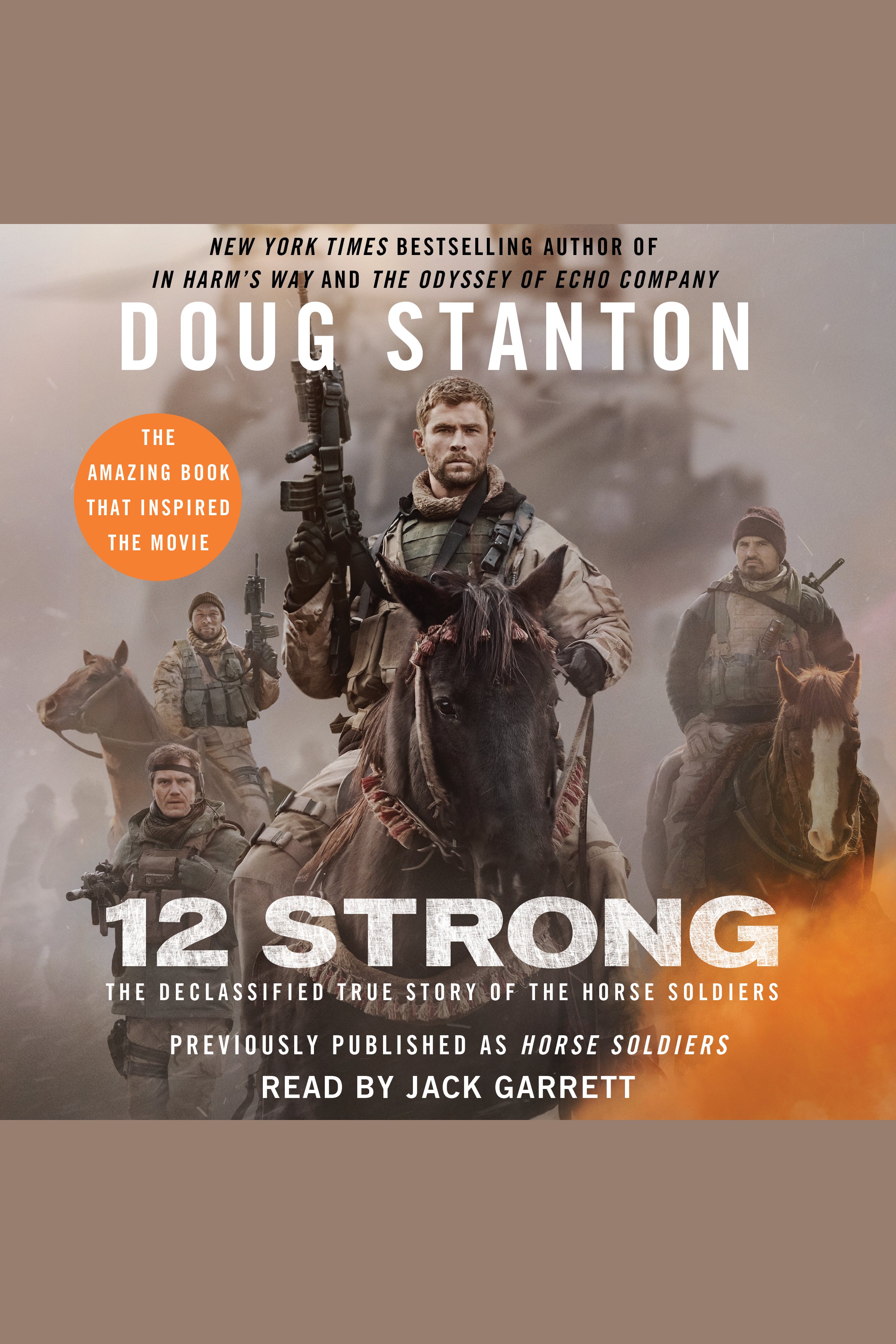 Umschlagbild für 12 Strong [electronic resource] : The Declassified True Story of the Horse Soldiers