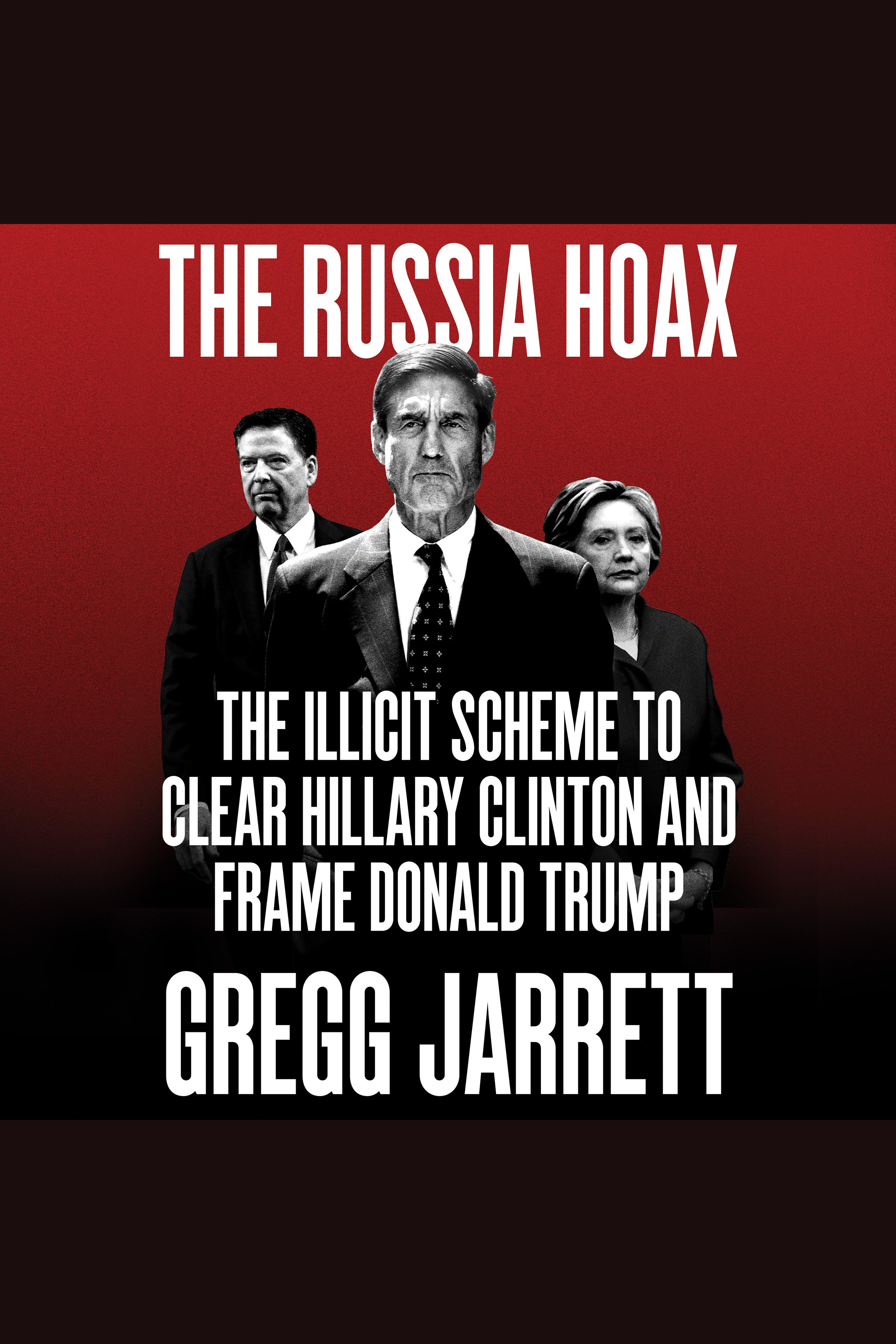 Cover image for The Russia Hoax [electronic resource] :