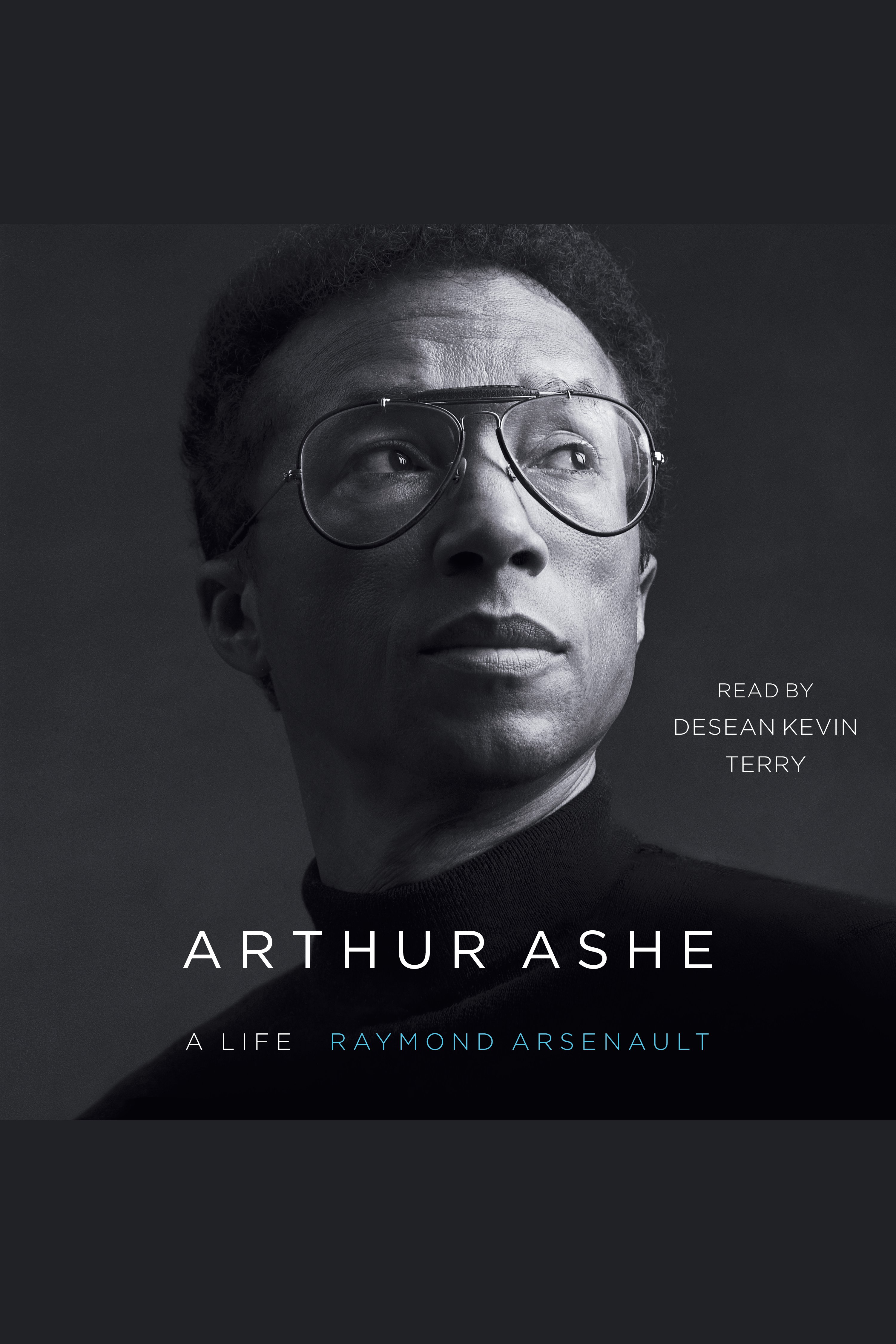 Imagen de portada para Arthur Ashe [electronic resource] : A Life