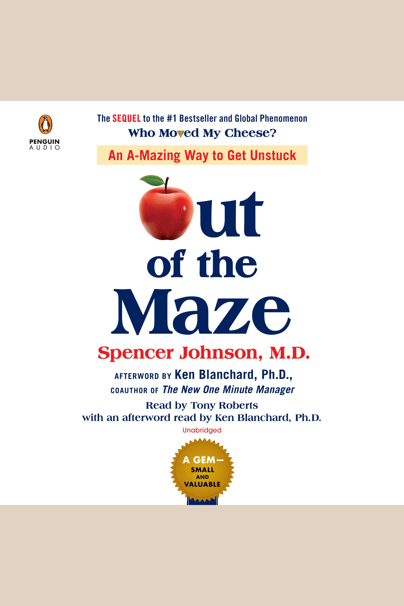 Cover image for Out of the Maze [electronic resource] : An A-Mazing Way to Get Unstuck