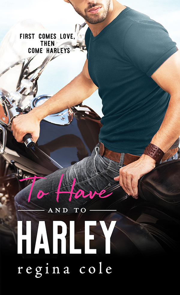 Cover image for To Have and to Harley [electronic resource] :