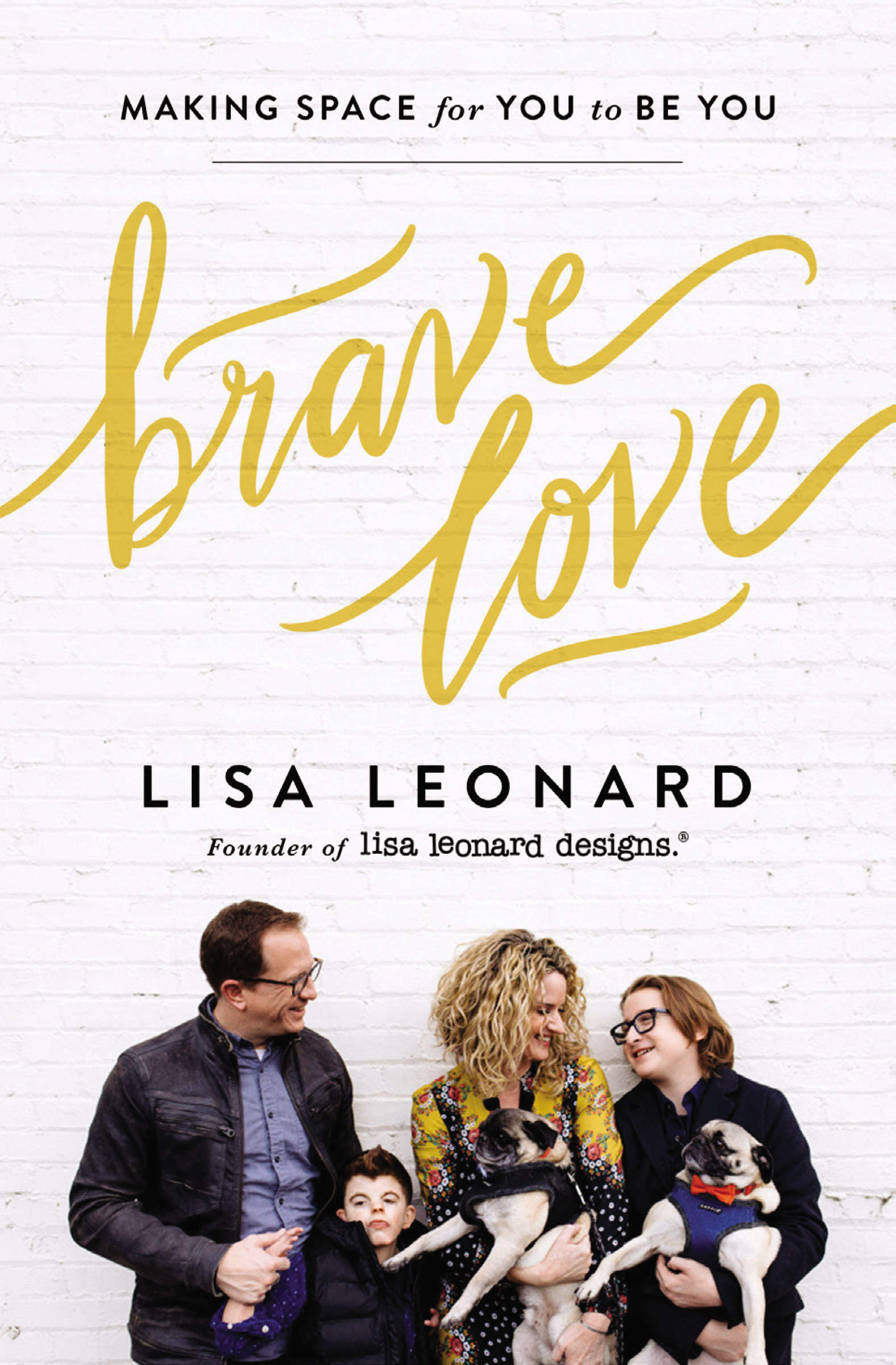 Brave love making space for you to be you cover image