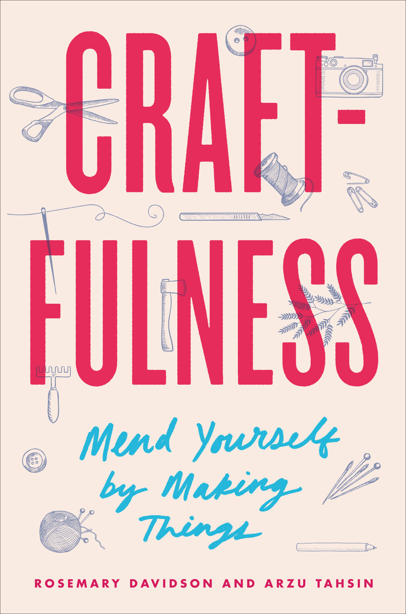 Craftfulness mend yourself by making things cover image