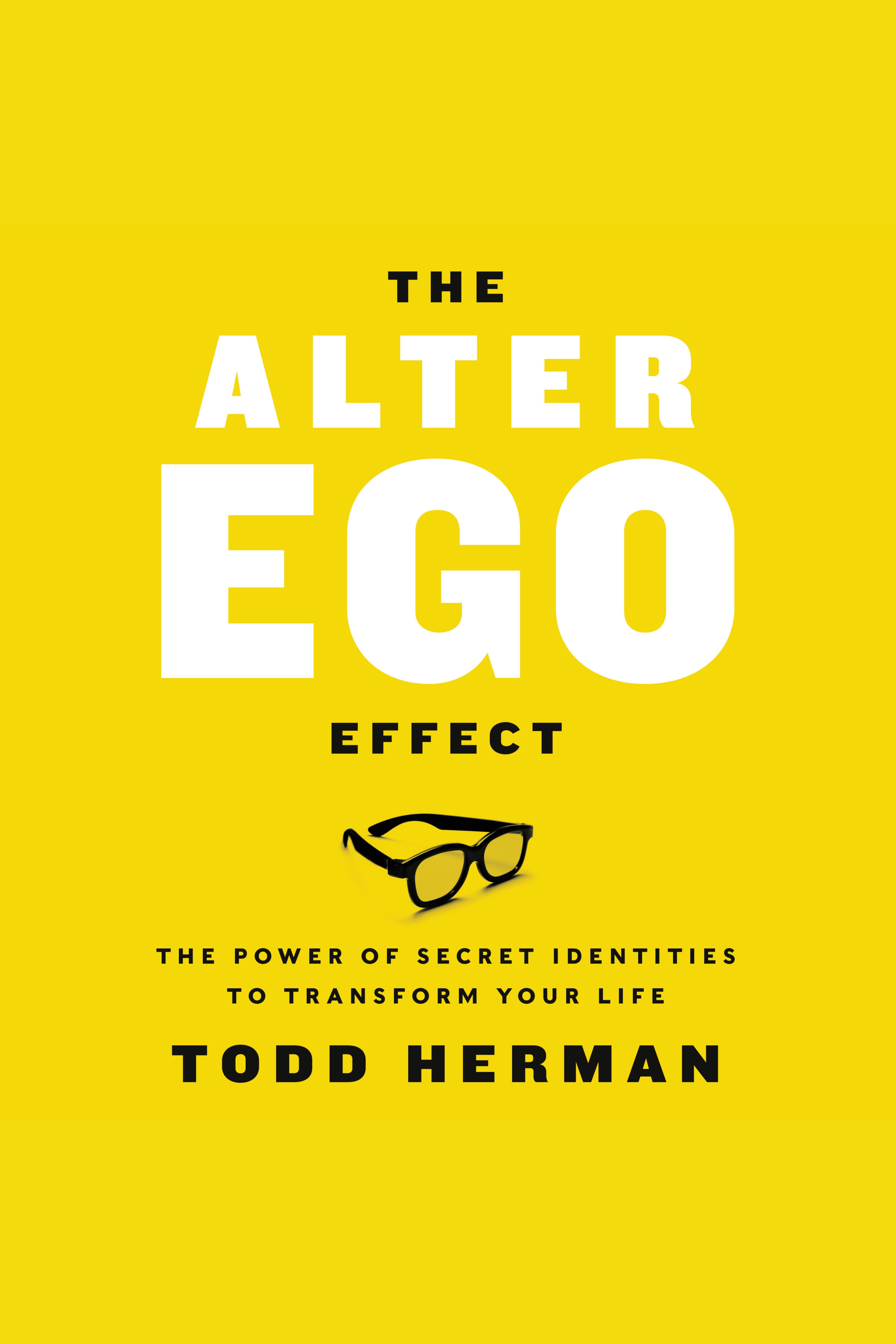 Cover image for The Alter Ego Effect [electronic resource] :