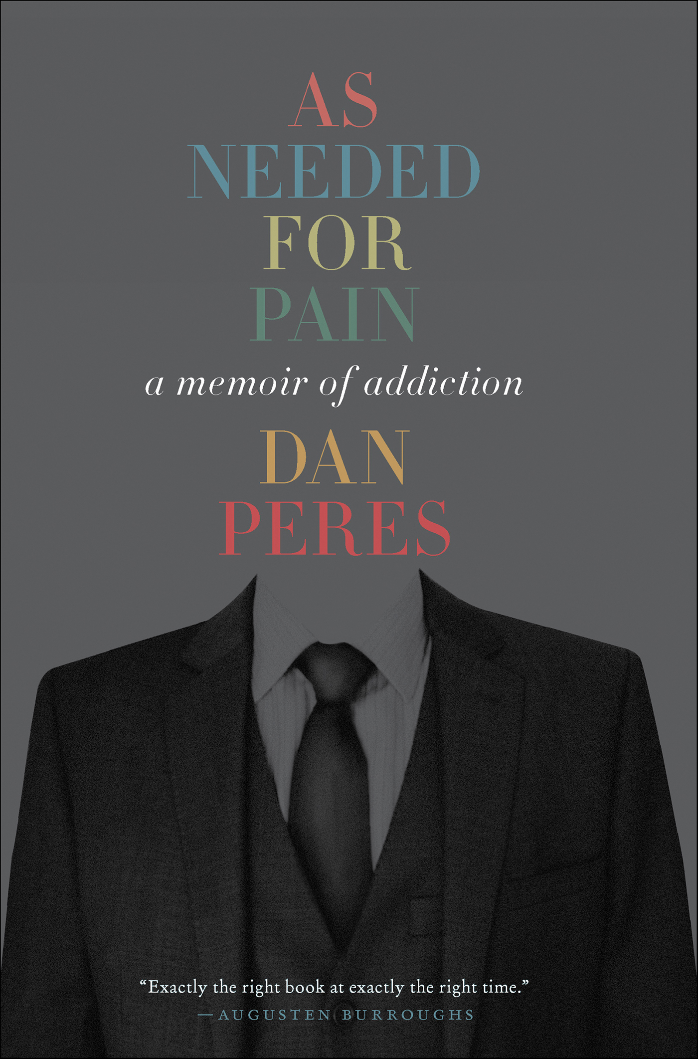 As needed for pain a memoir of addiction cover image