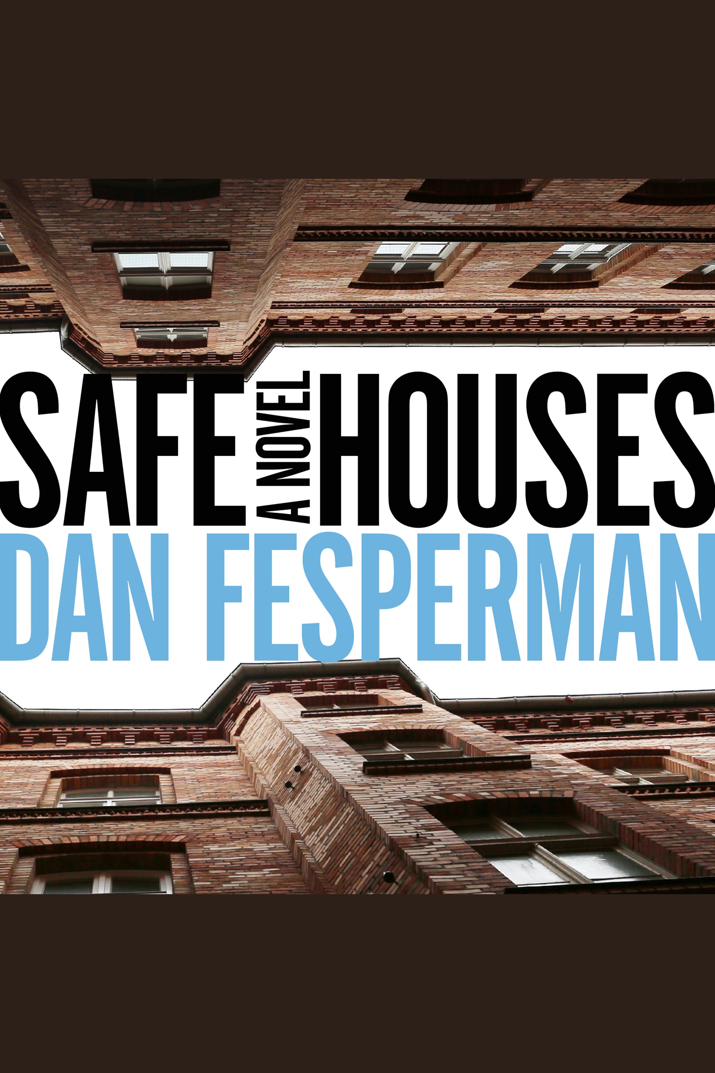 Imagen de portada para Safe Houses [electronic resource] : A Novel