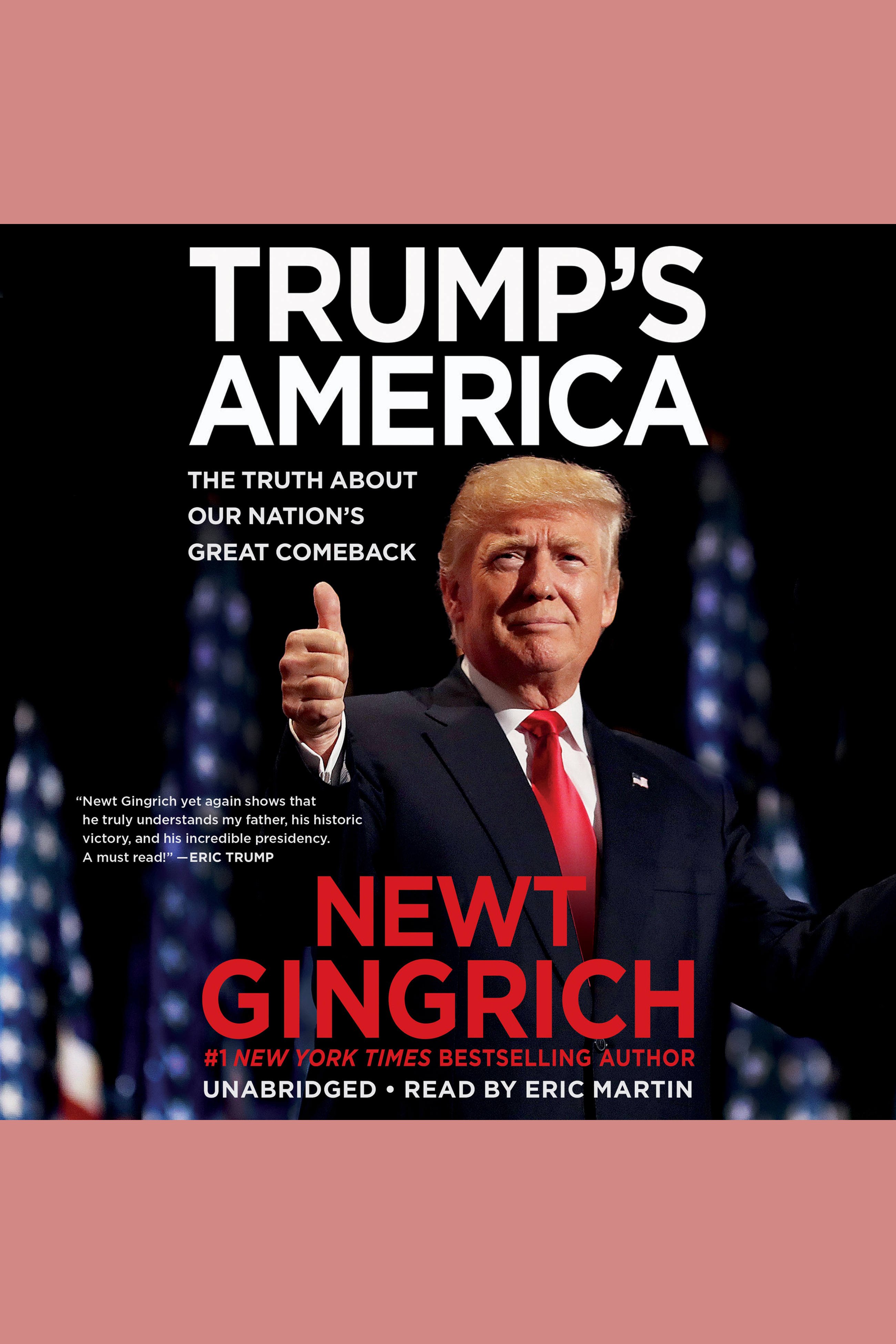 Cover image for Trump's America [electronic resource] : The Truth about Our Nation's Great Comeback