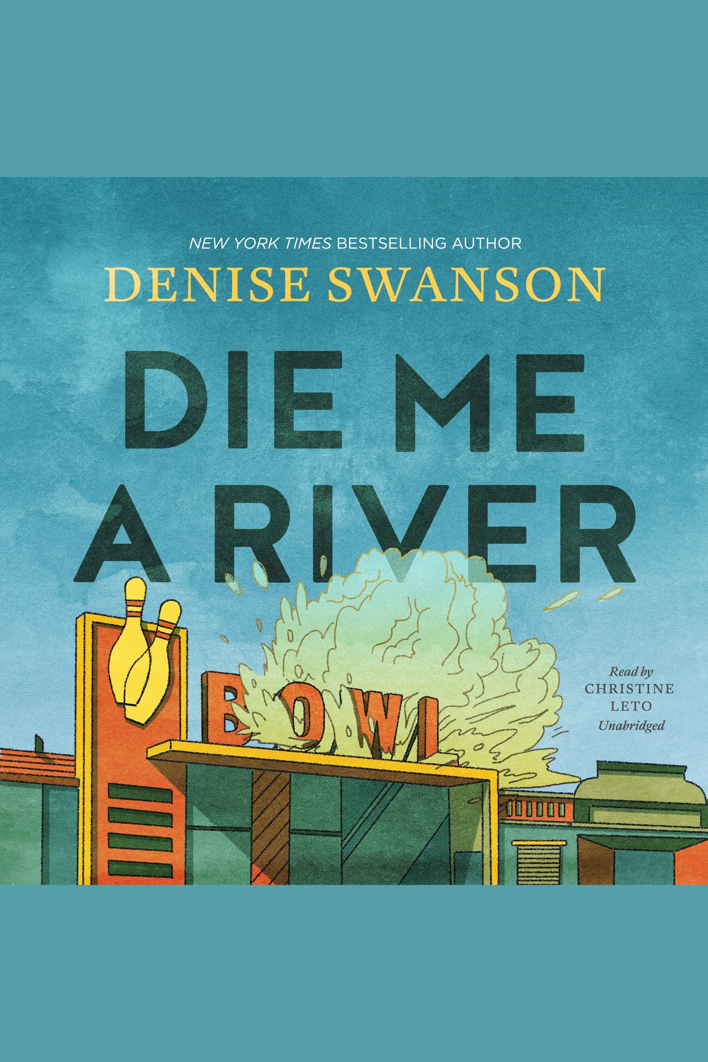 Imagen de portada para Die Me a River [electronic resource] :