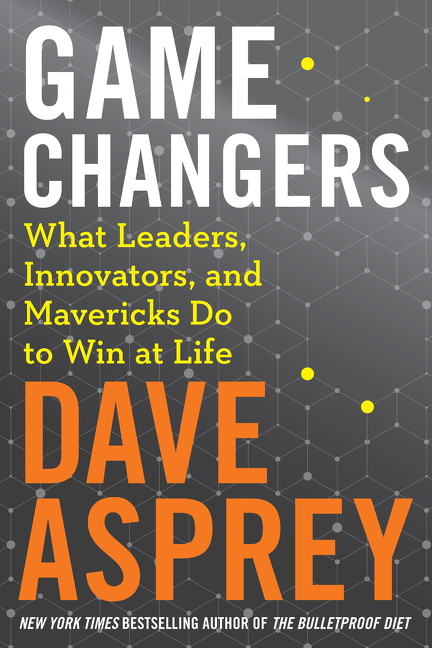 Image de couverture de Game Changers [electronic resource] : What Leaders, Innovators, and Mavericks Do to Win at Life