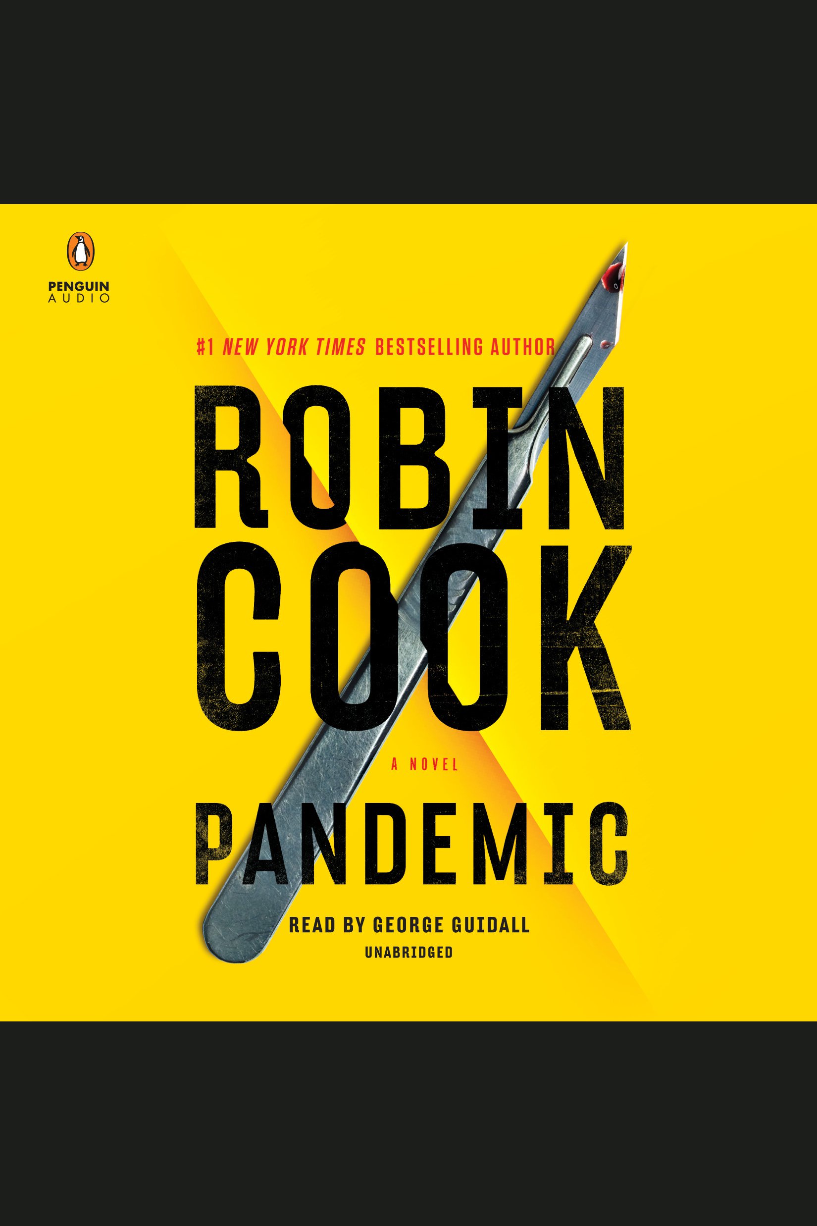 Cover image for Pandemic [electronic resource] : A Novel