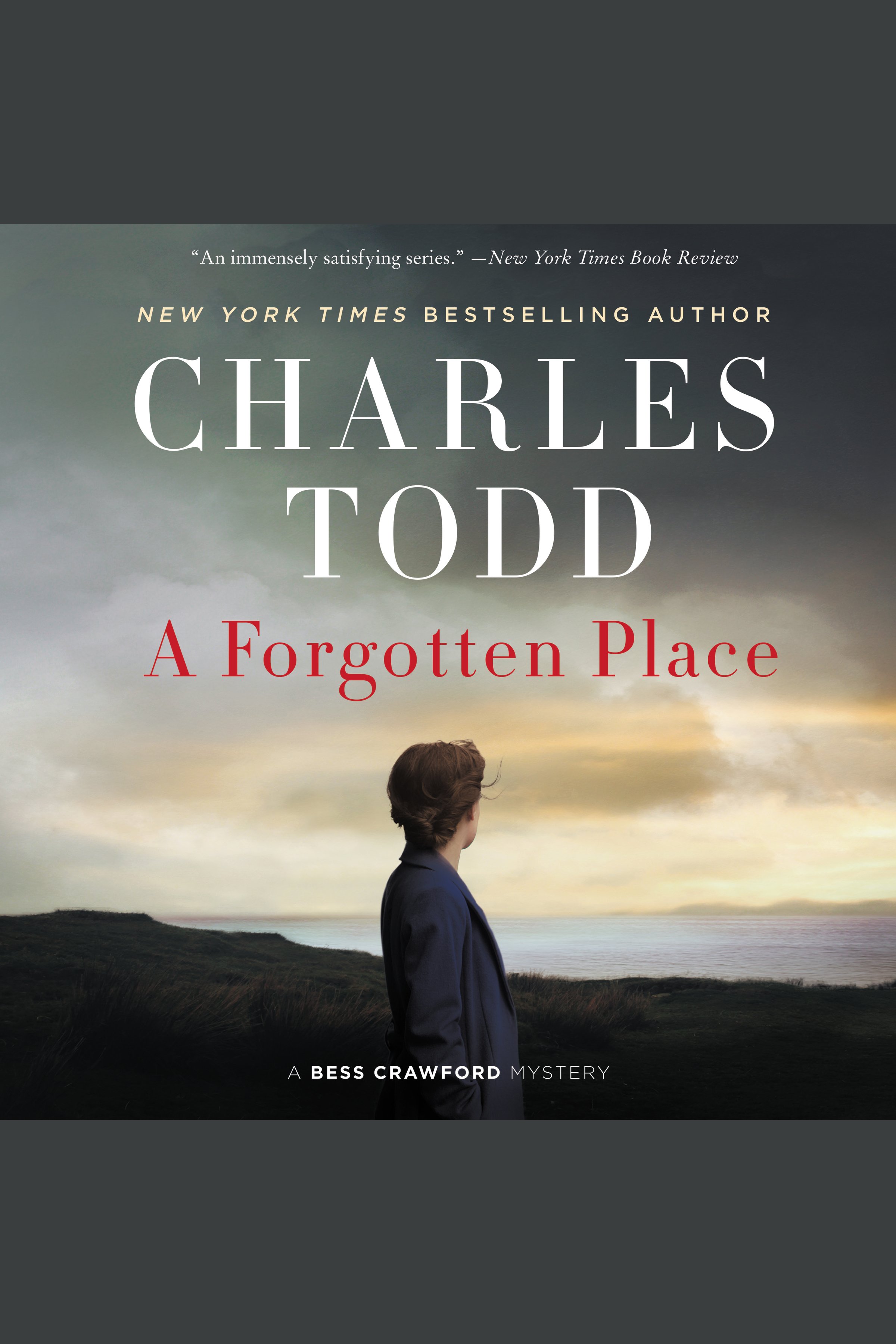 Cover image for Forgotten Place, A [electronic resource] : A Bess Crawford Mystery
