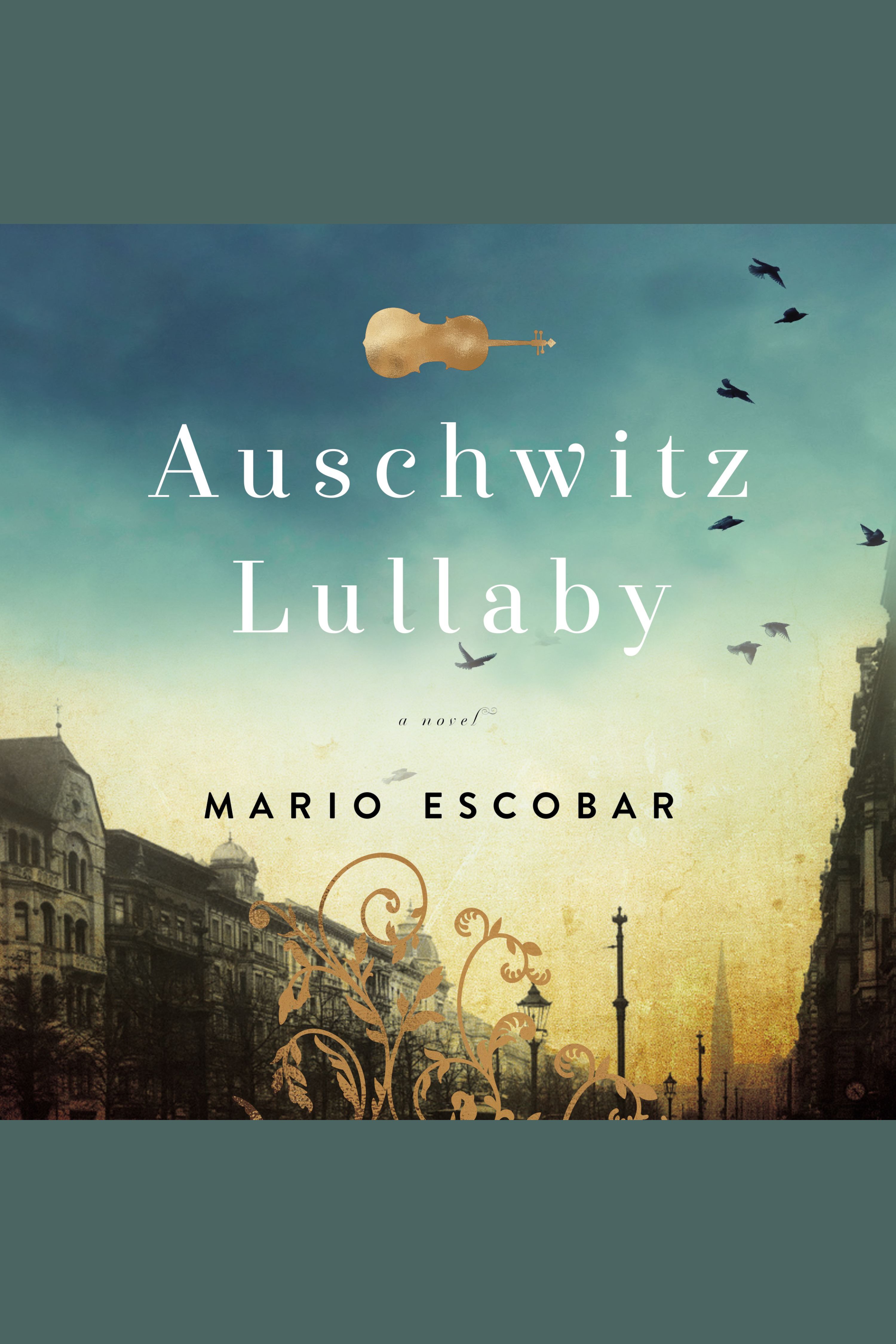 Umschlagbild für Auschwitz Lullaby [electronic resource] : A Novel