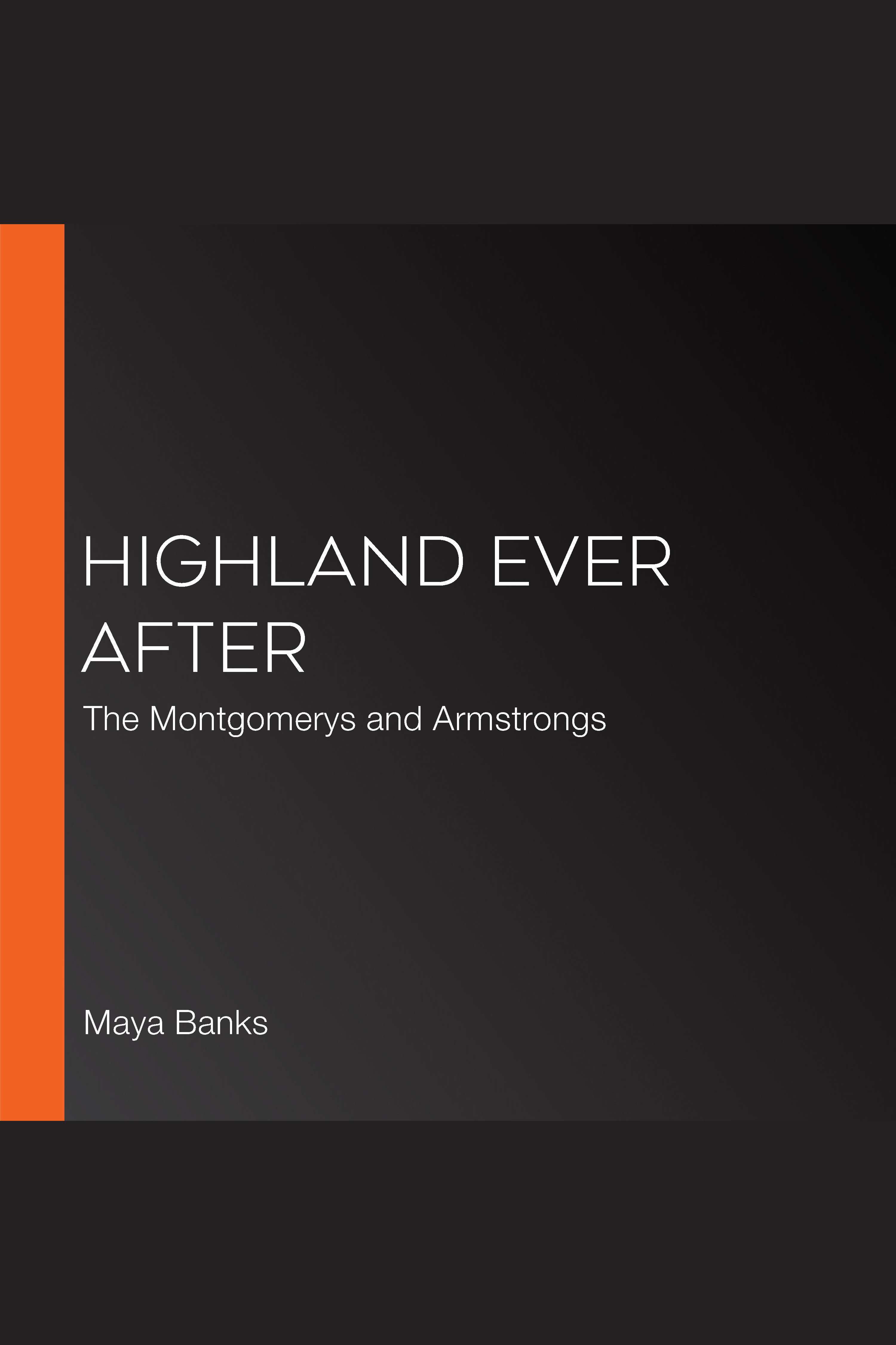Highland Ever After The Montgomerys and Armstrongs cover image