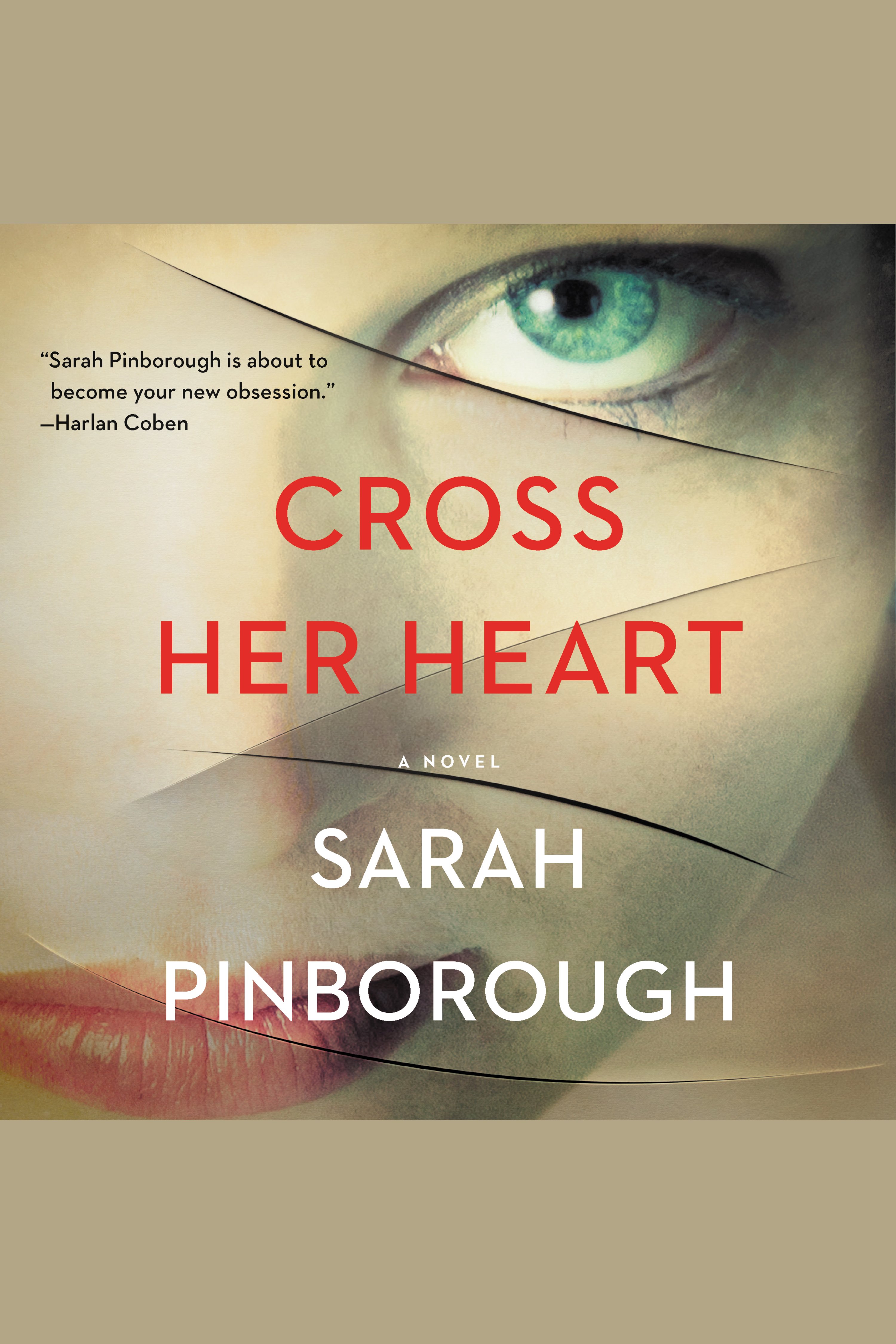 Cover image for Cross Her Heart [electronic resource] : A Novel