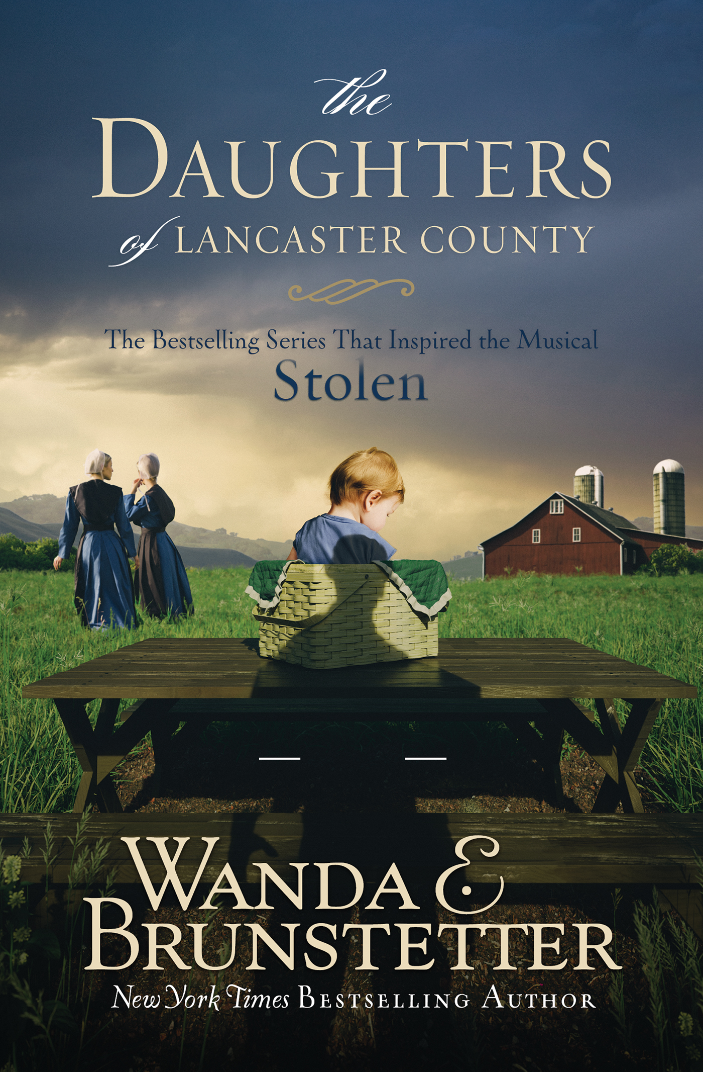 Cover image for The Daughters of Lancaster County [electronic resource] : The Bestselling Series That Inspired the Musical, Stolen