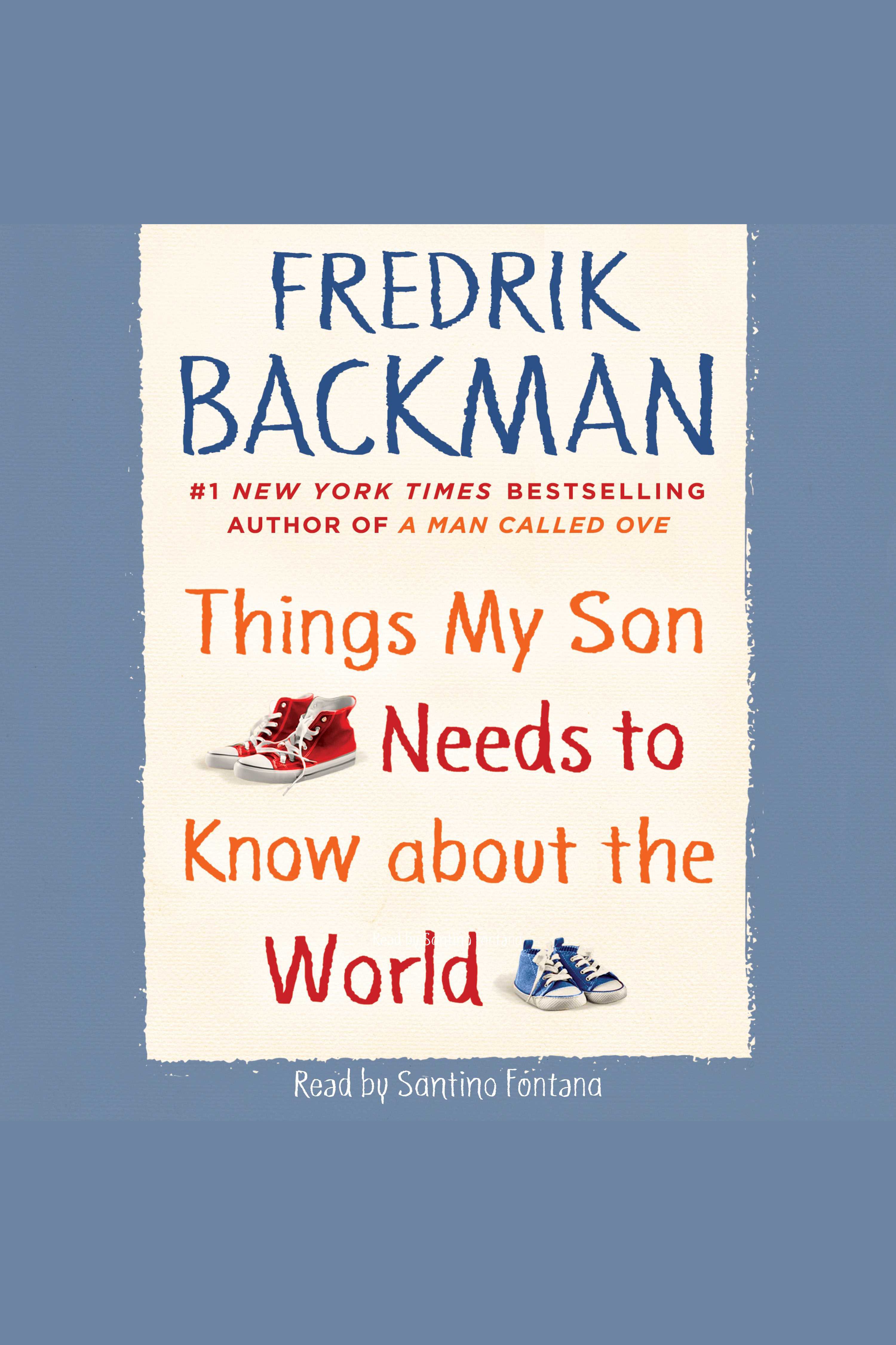 Things My Son Needs to Know about the World cover image