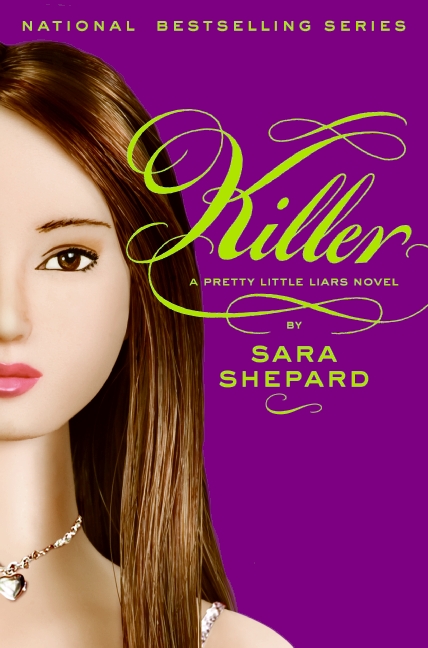Umschlagbild für Pretty Little Liars #6: Killer [electronic resource] :