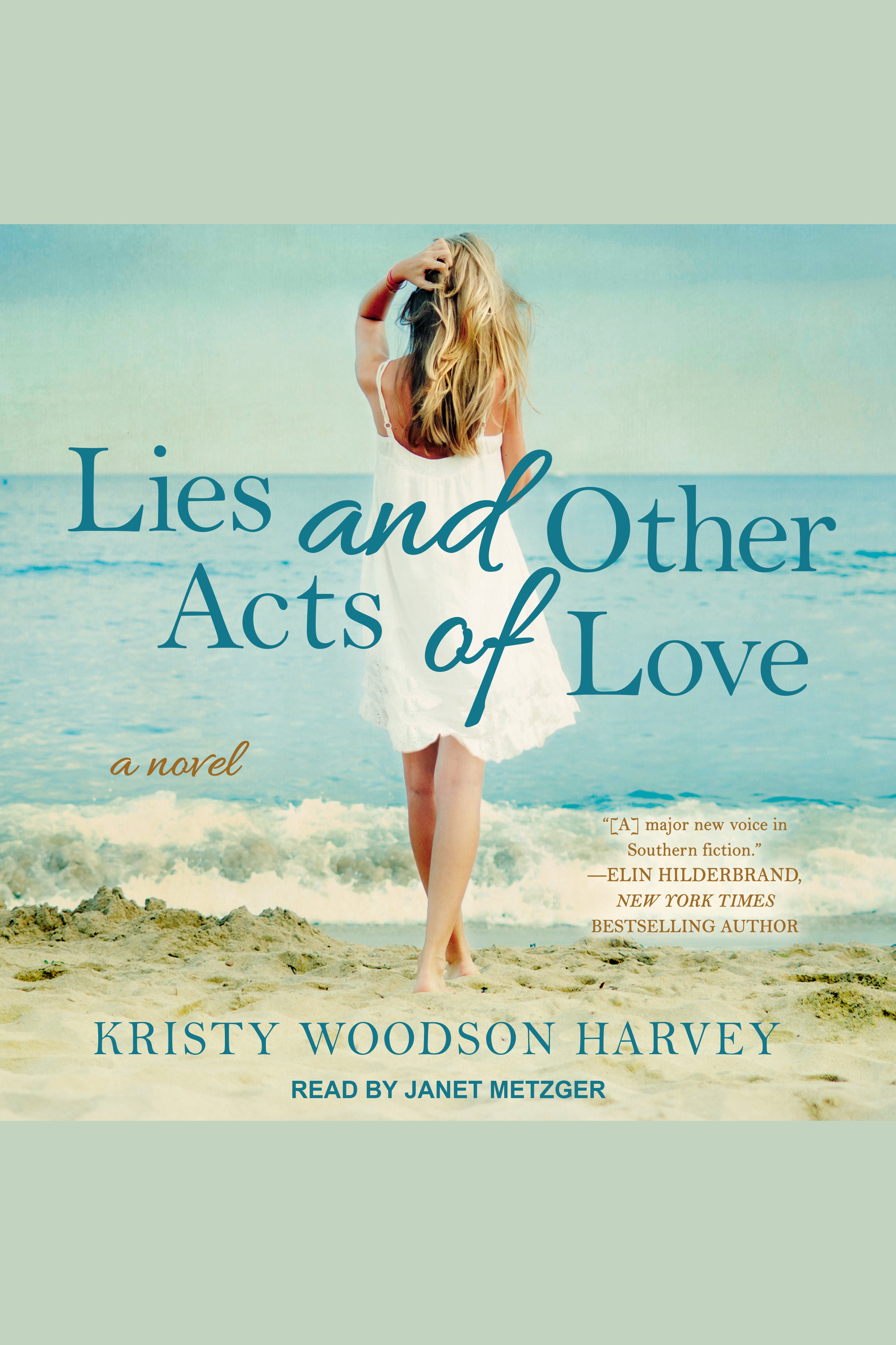 Cover image for Lies and Other Acts of Love [electronic resource] :