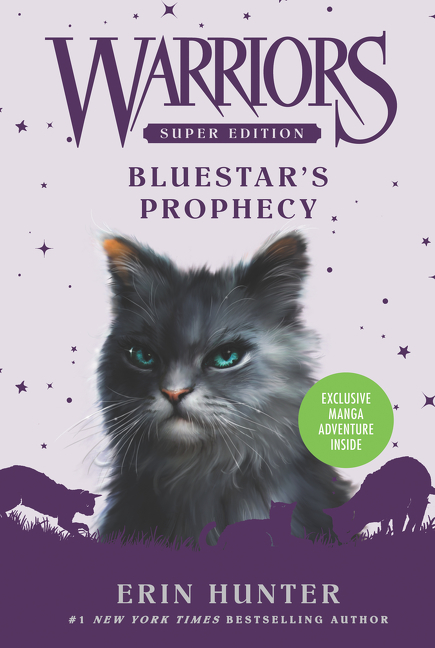 Cover image for Warriors Super Edition: Bluestar's Prophecy [electronic resource] :