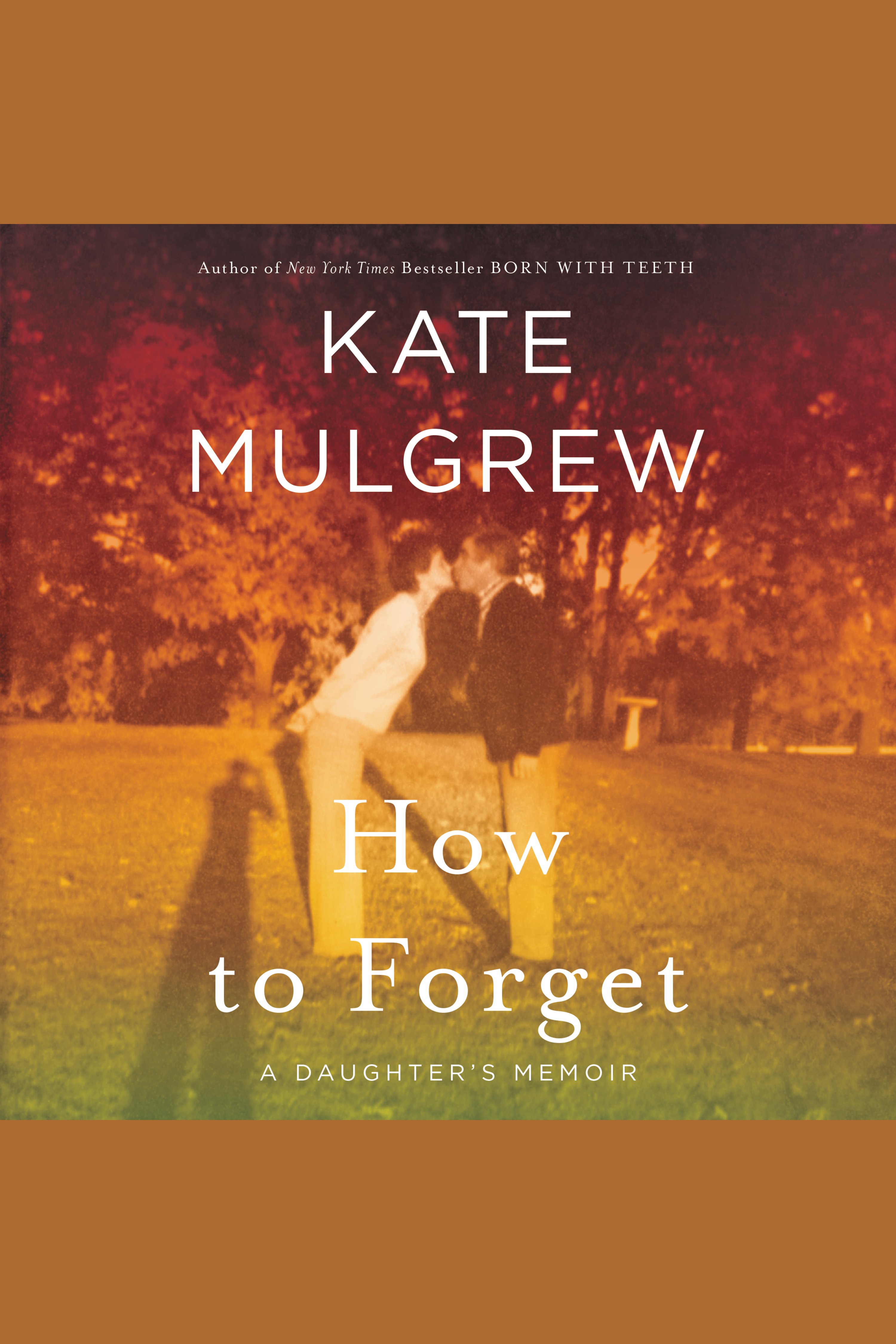 How to forget a daughter's memoir cover image