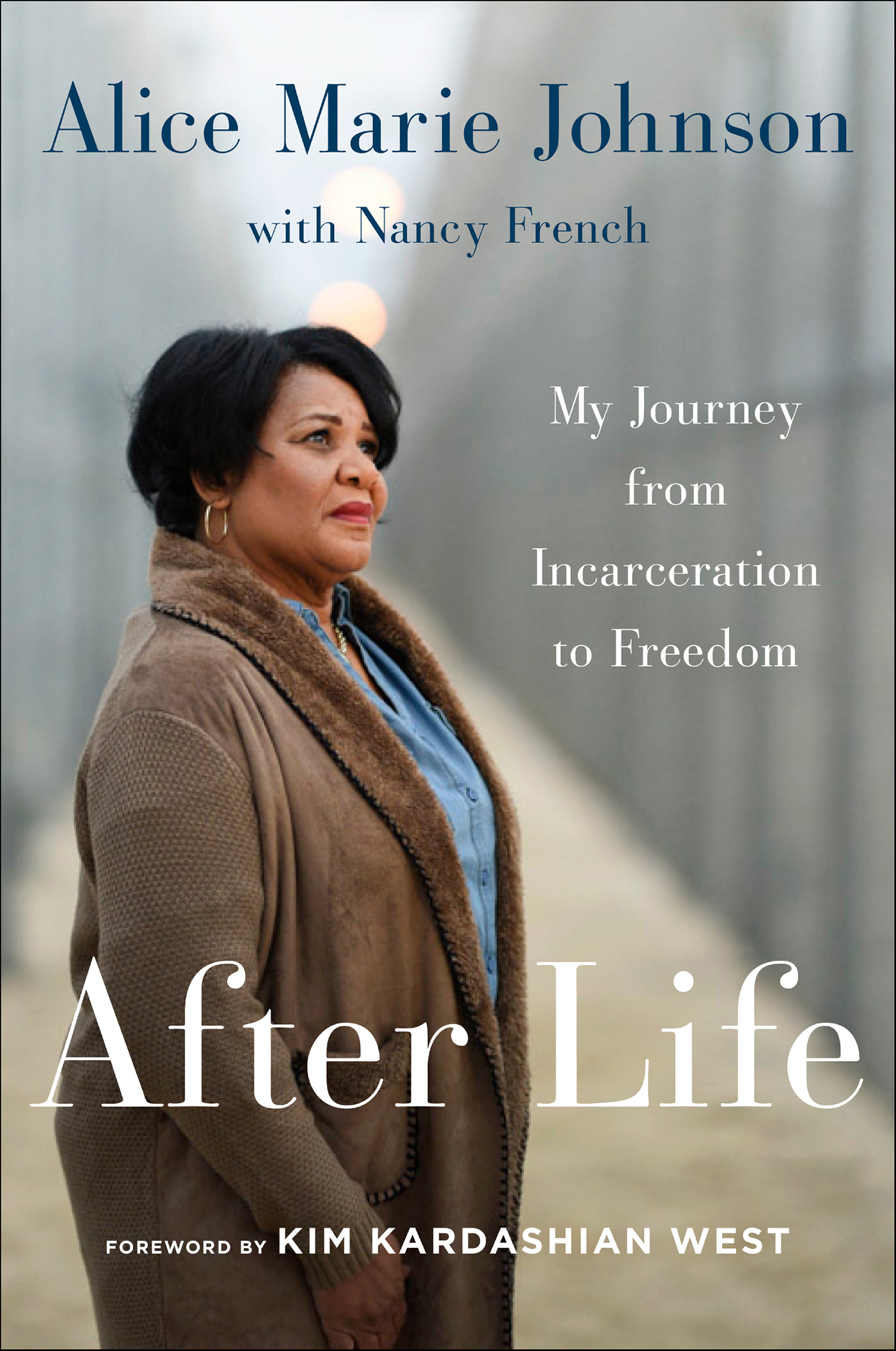 After life my journey from incarceration to freedom cover image