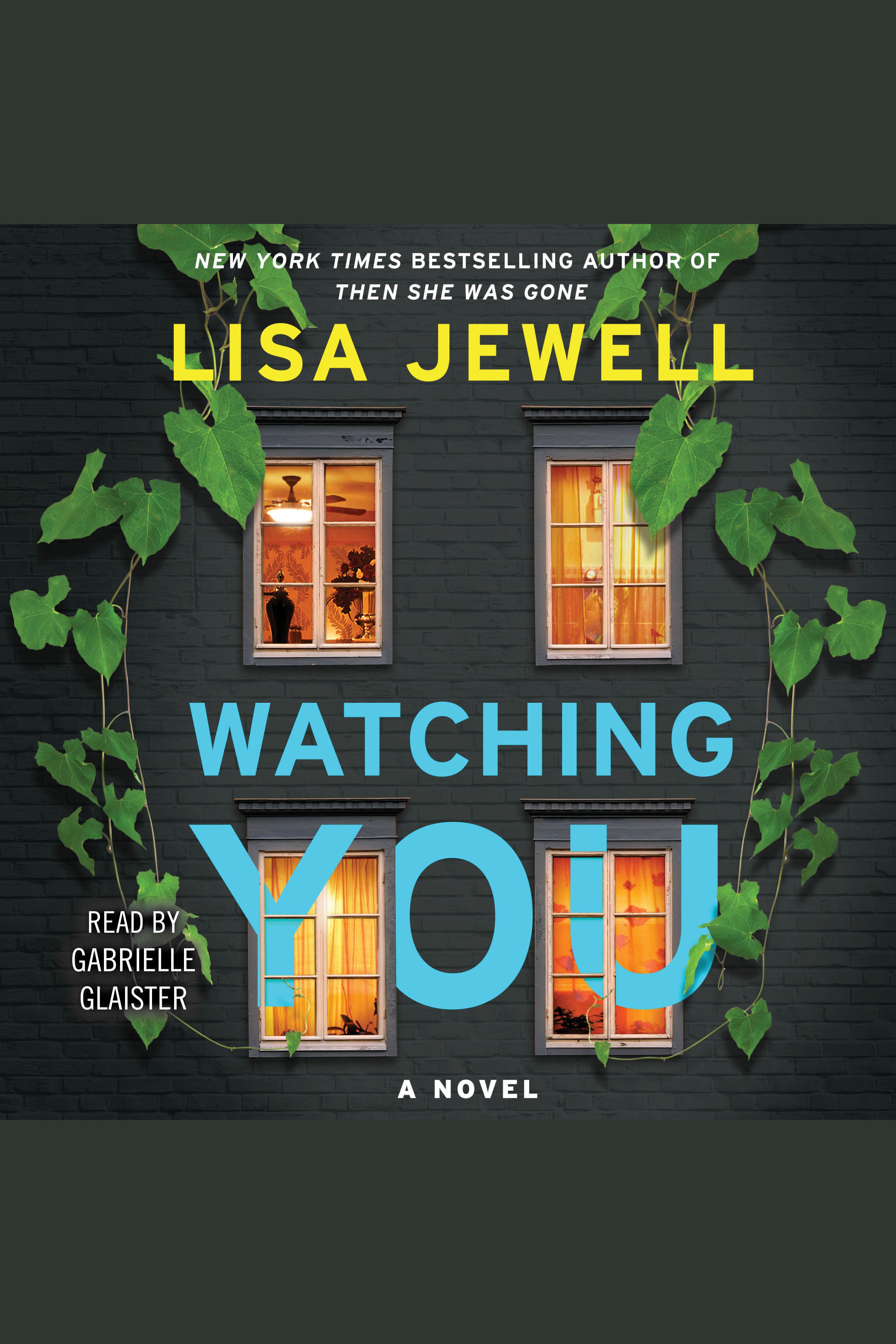 Imagen de portada para Watching You [electronic resource] : A Novel