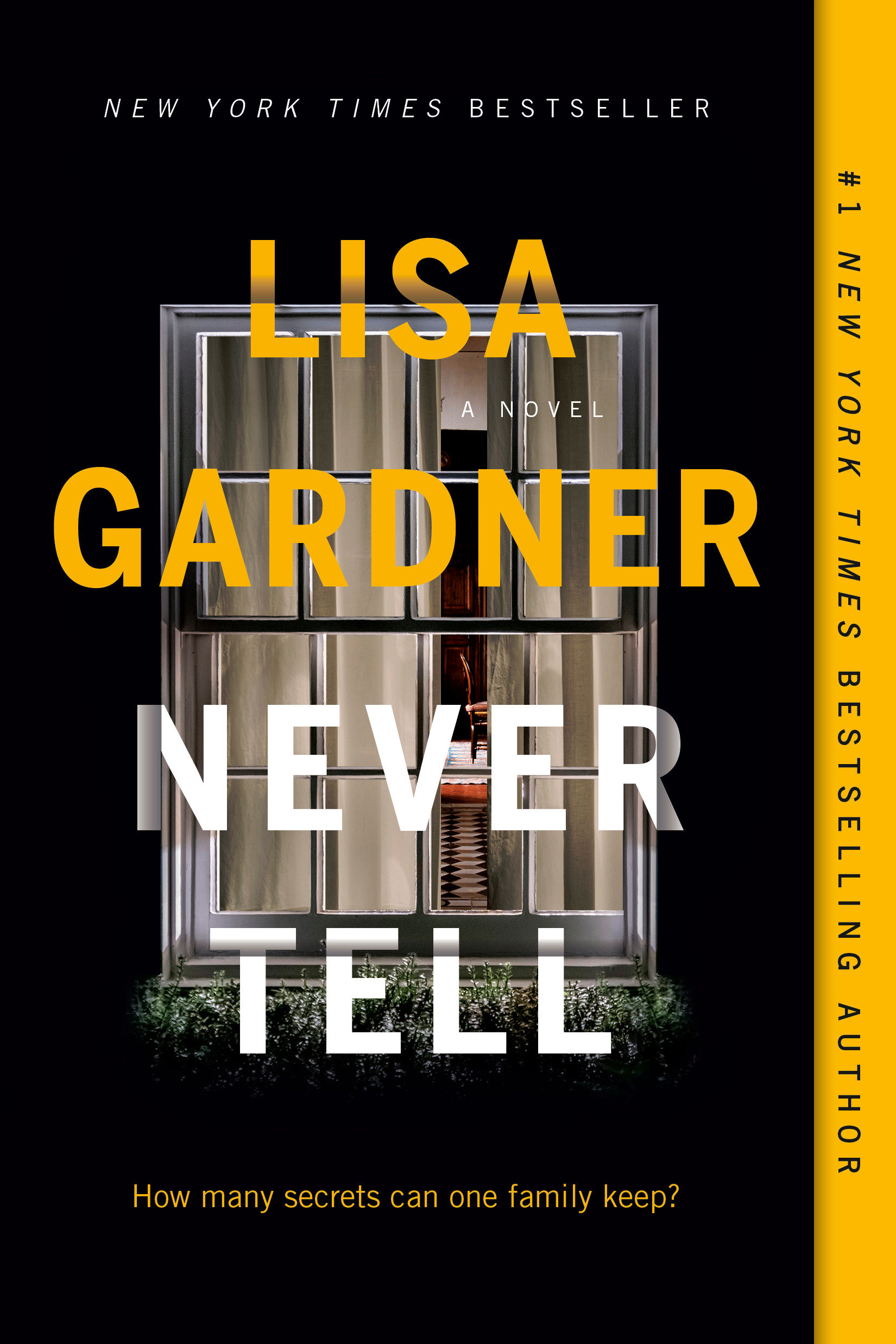 Cover image for Never Tell [electronic resource] : A Novel