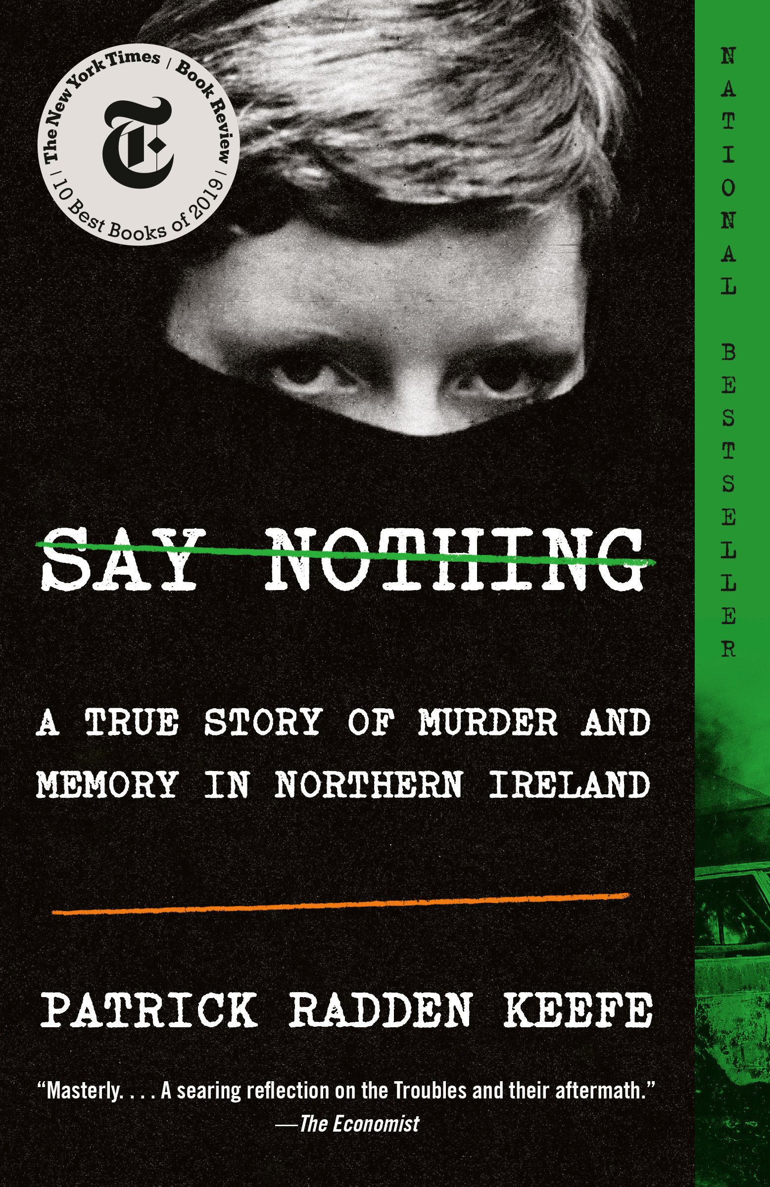 Say Nothing A True Story of Murder and Memory in Northern Ireland cover image
