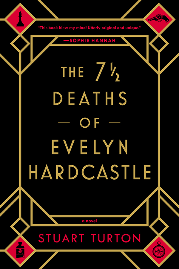 Cover image for The 7 1/2 Deaths of Evelyn Hardcastle [electronic resource] :
