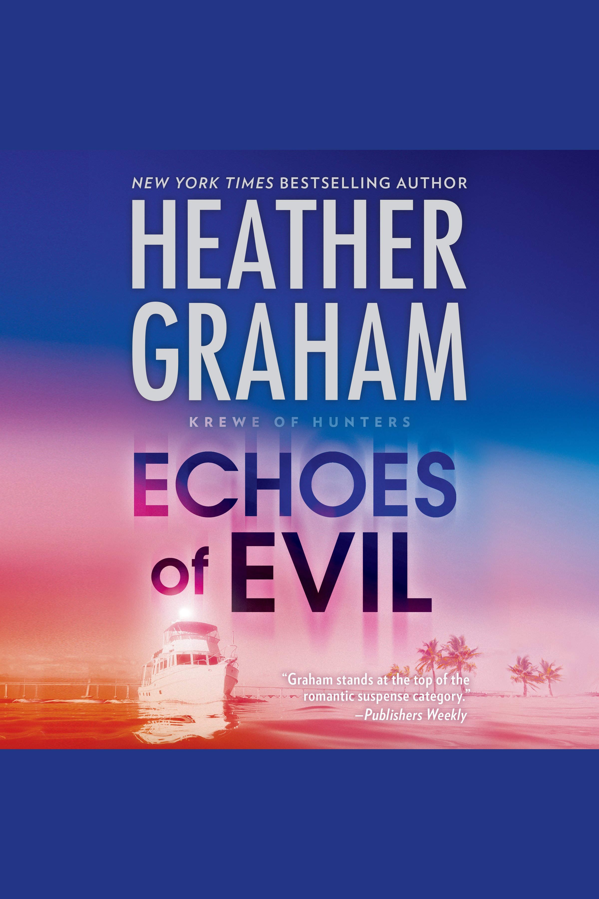 Umschlagbild für Echoes of Evil [electronic resource] : Krewe of Hunters, Book 26
