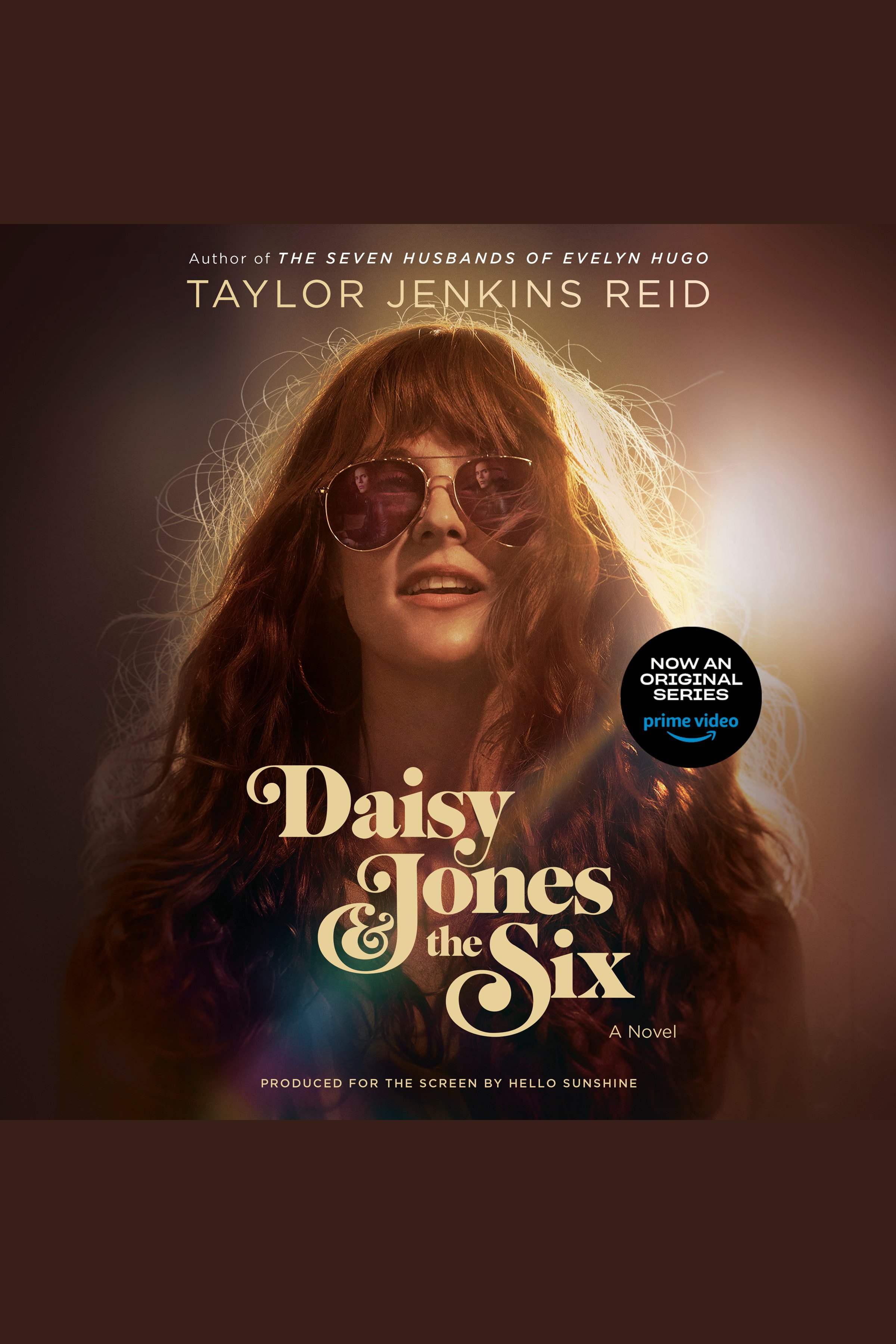 Cover image for Daisy Jones & The Six (TV Tie-in Edition) [electronic resource] : A Novel