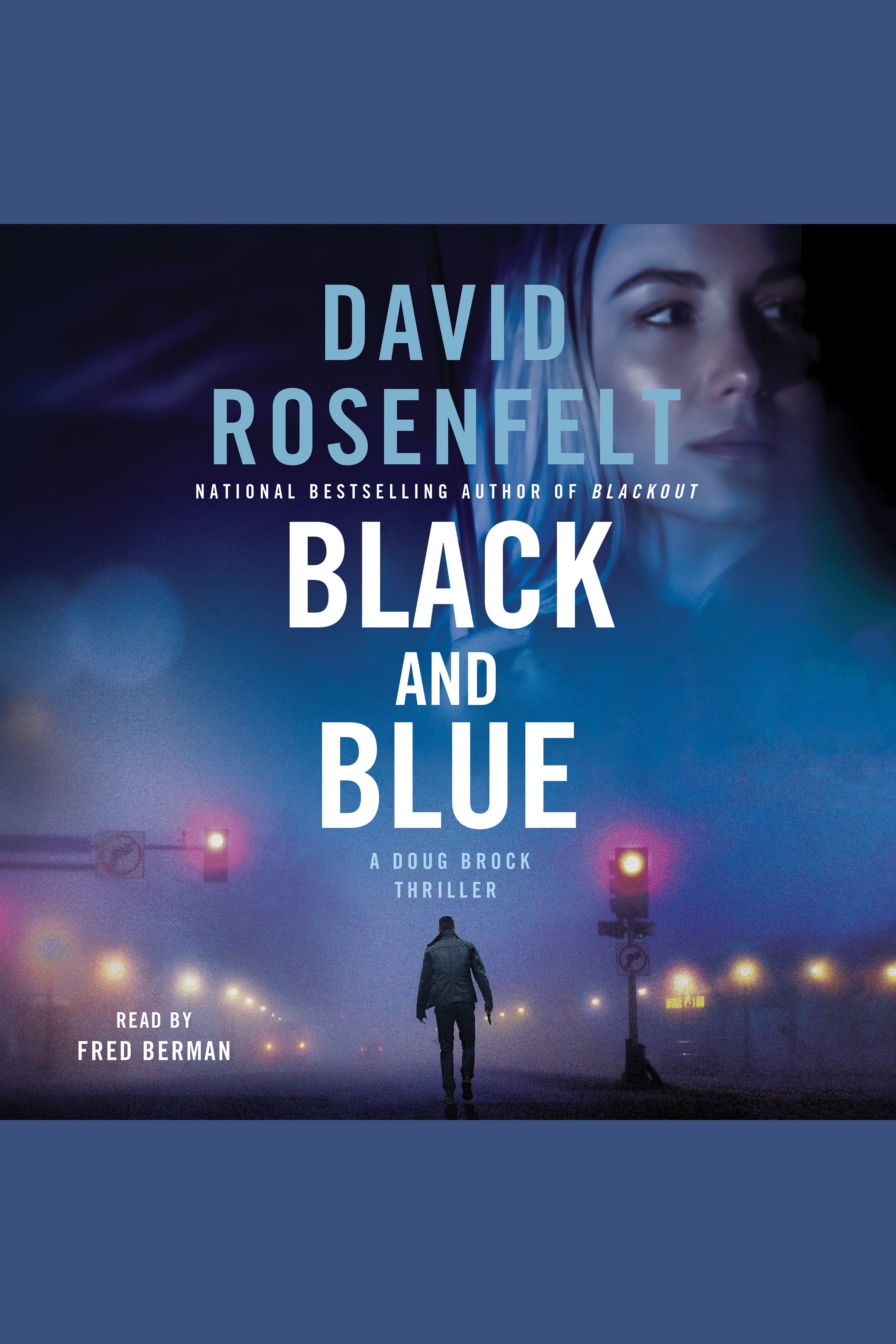 Cover image for Black and Blue [electronic resource] : A Doug Brock Thriller