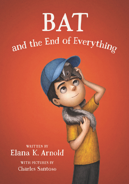 Bat and the End of Everything cover image