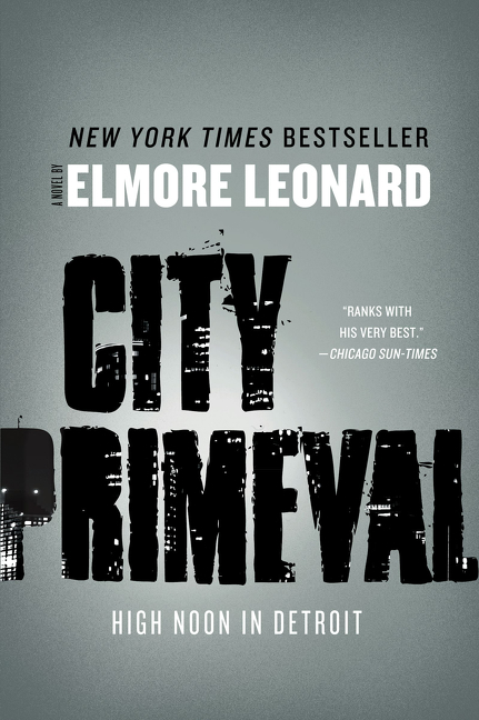 Cover image for City Primeval [electronic resource] : High Noon in Detroit
