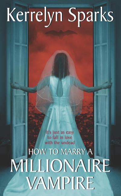 Cover image for How To Marry a Millionaire Vampire [electronic resource] :