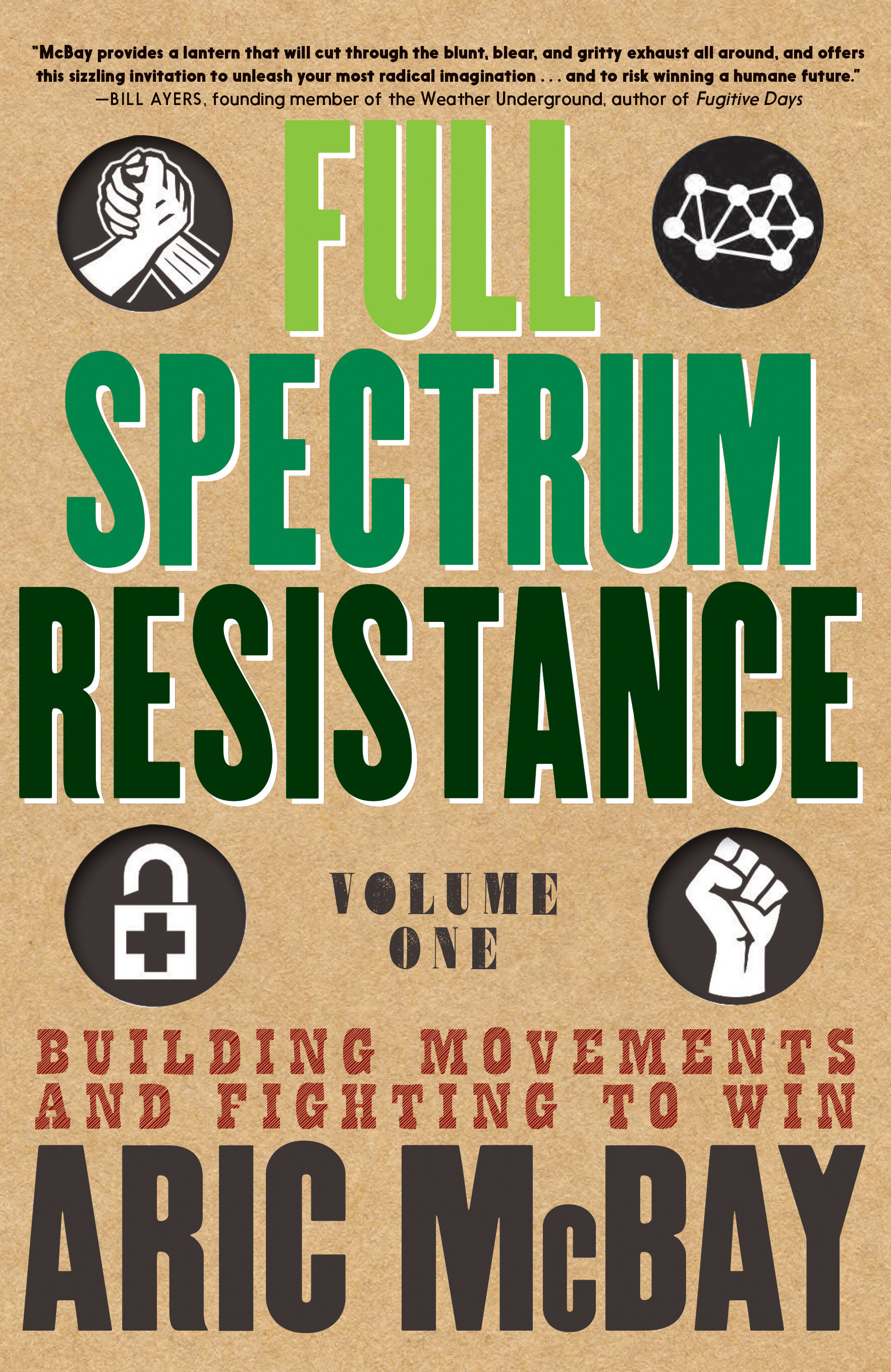 Cover Image of Full Spectrum Resistance, Volume One