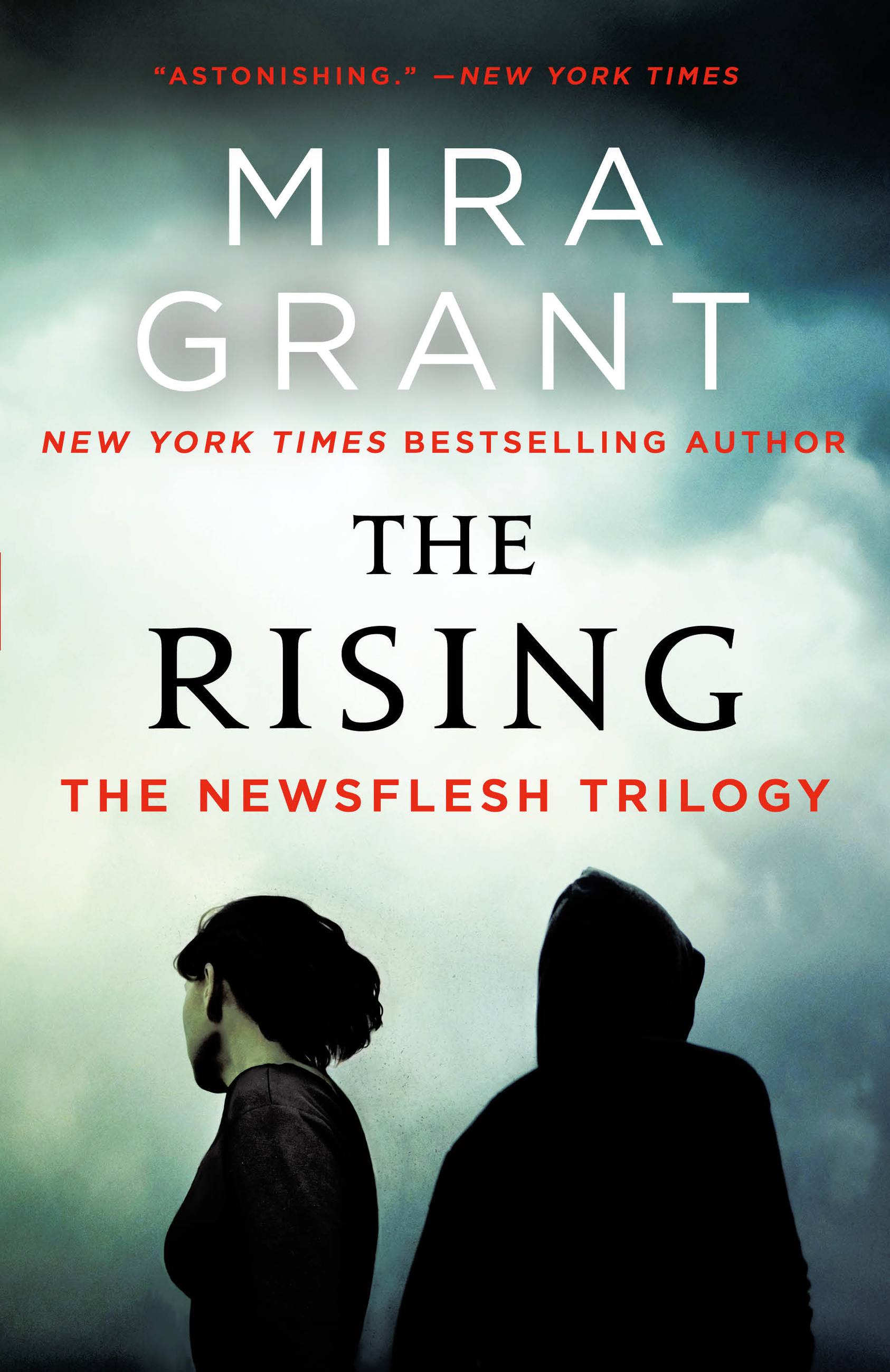 Image de couverture de The Rising [electronic resource] : The Newsflesh Trilogy