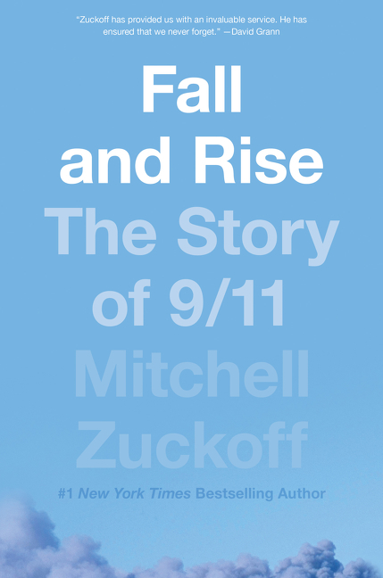 Cover image for Fall and Rise [electronic resource] : The Story of 9/11