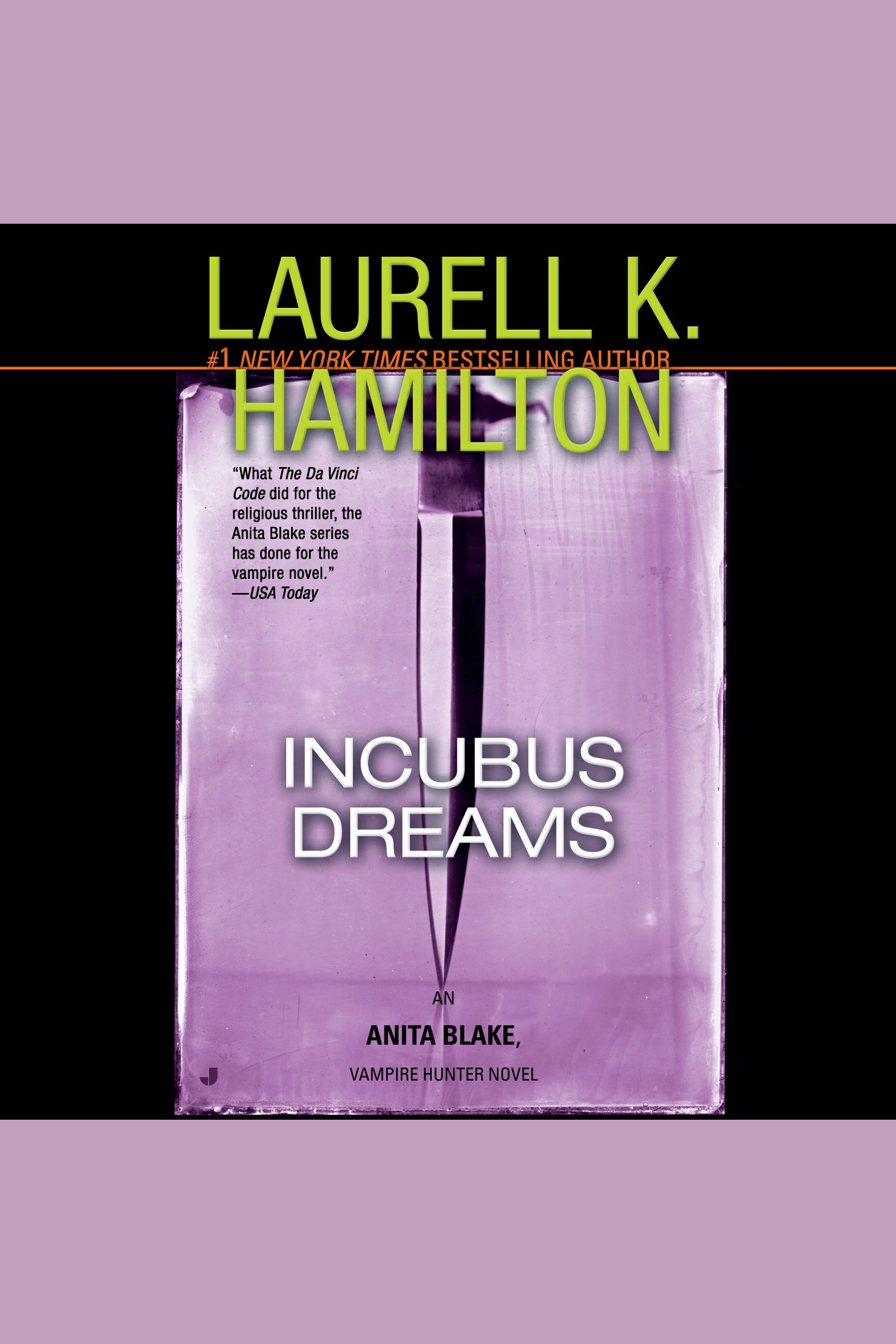 Umschlagbild für Incubus Dreams [electronic resource] : An Anita Blake, Vampire Hunter Novel
