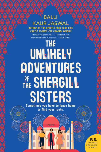 Cover image for The Unlikely Adventures of the Shergill Sisters [electronic resource] : A Novel