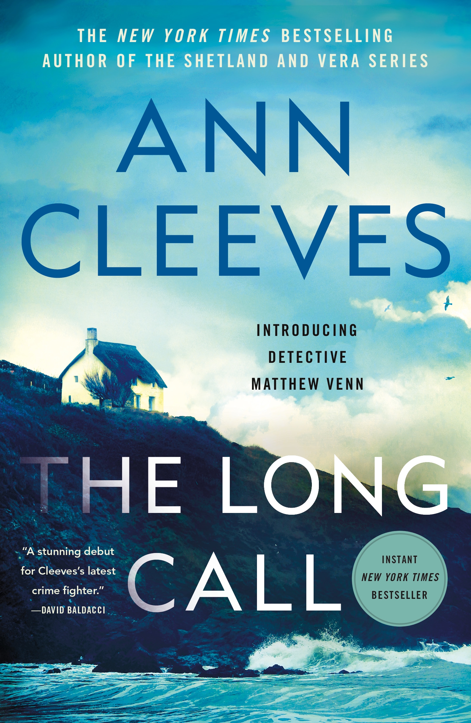 Cover image for The Long Call [electronic resource] : A Detective Matthew Venn Novel