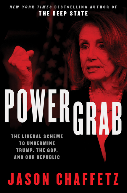 Power grab the liberal scheme to undermine Trump, the GOP, and our republic cover image