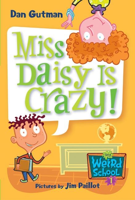 My Weird School #1: Miss Daisy Is Crazy! cover image